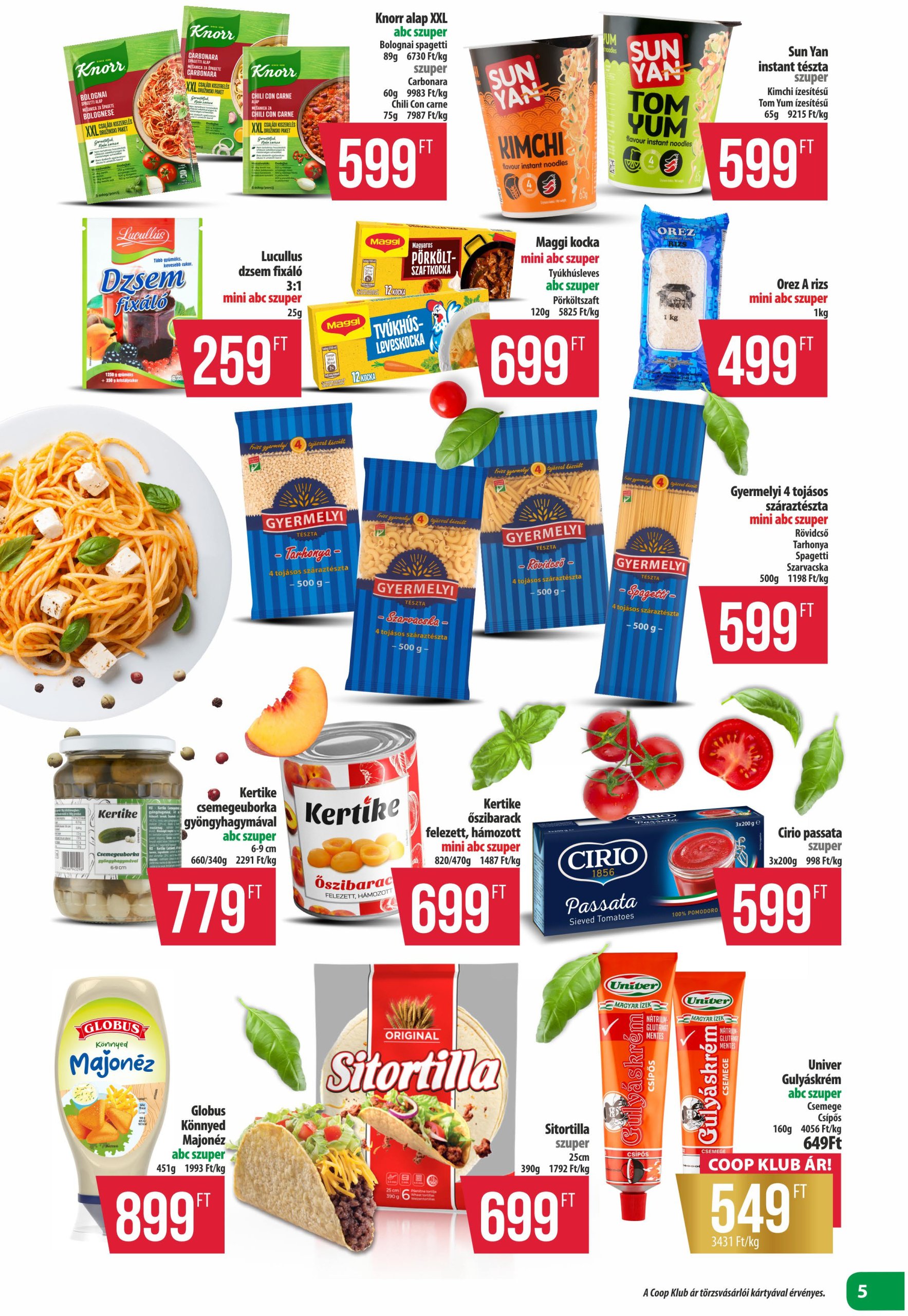 coop - Coop - Észak-Kelet akciós újság, érvényes 07.17. - 07.23. - page: 5
