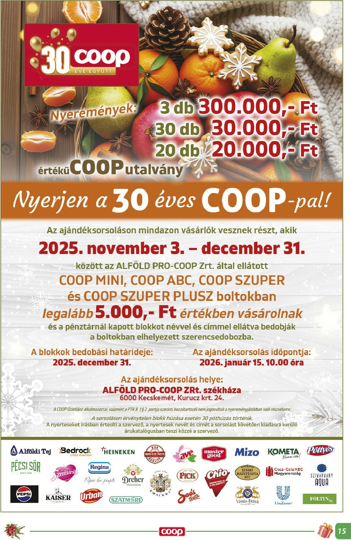 coop - Coop - Alföld Abc-Szuper akciós újság, érvényes 12.18. - 12.31. - page: 15