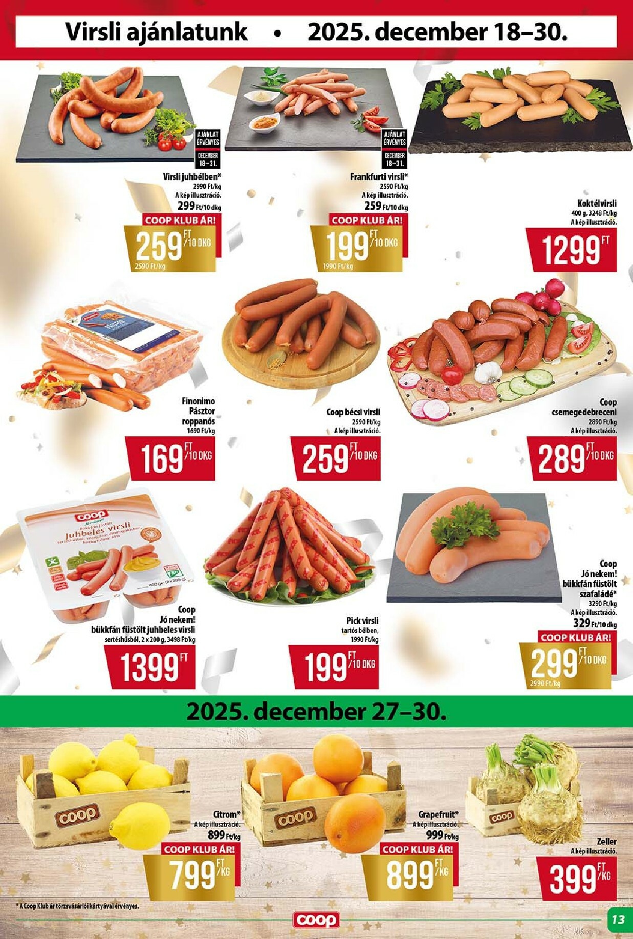 coop - Coop - Szuper Plusz akciós újság, érvényes 12.18. - 12.23. - page: 13