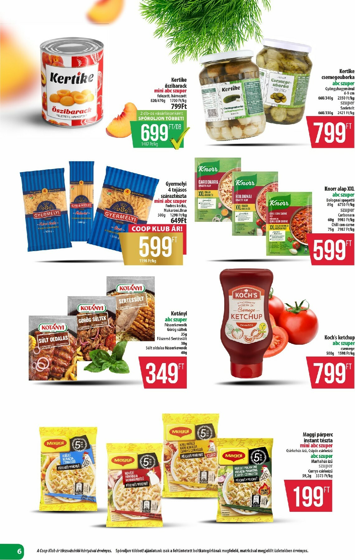 coop - Coop - Észak-Kelet akciós újság, érvényes 2026.02.12. - 2026.02.18. - page: 6