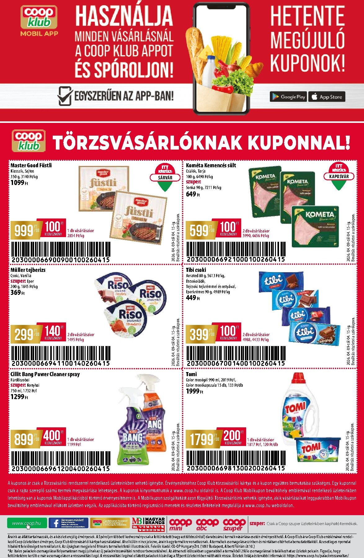 coop - A jövőbeli Coop - Abc Szuper Észak-Kelet akciós újság csütörtöktől 2026.04.09.-tól szerdától 2026.04.15.-ig érvényes. - page: 12