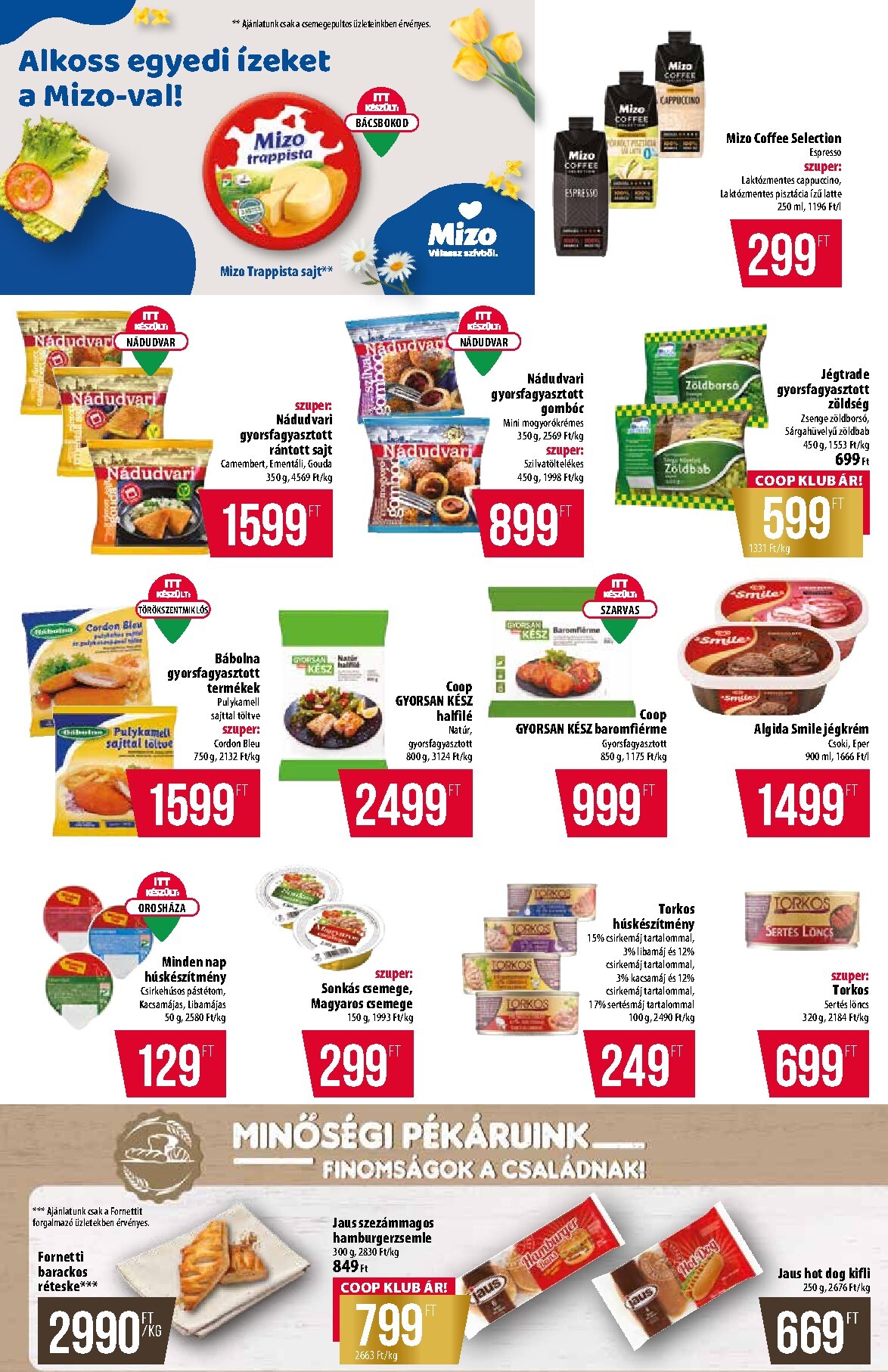 coop - A jövőbeli Coop - Abc Szuper Észak-Kelet akciós újság csütörtöktől 2026.04.09.-tól szerdától 2026.04.15.-ig érvényes. - page: 4