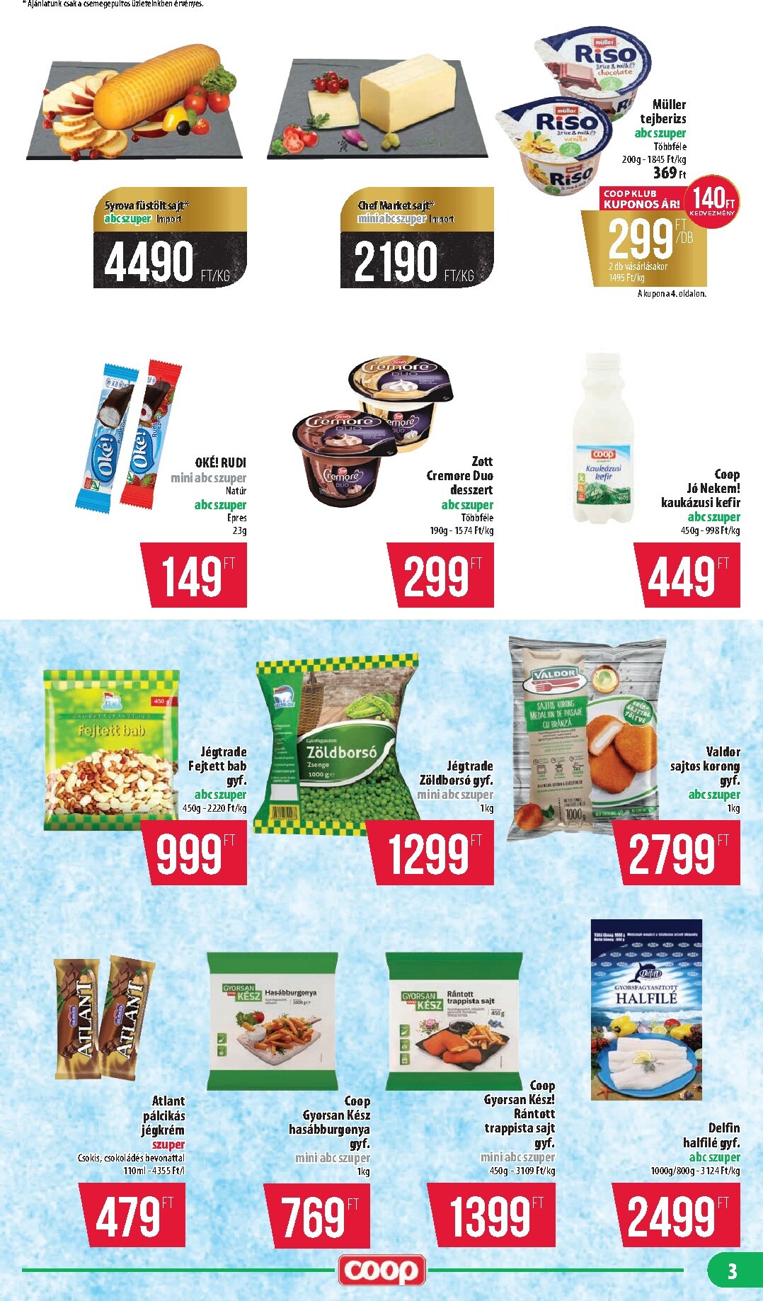 coop - A jövőbeli Coop - Mecsek akciós újság csütörtöktől 2026.04.23.-tól szerdától 2026.04.29.-ig érvényes. - page: 3