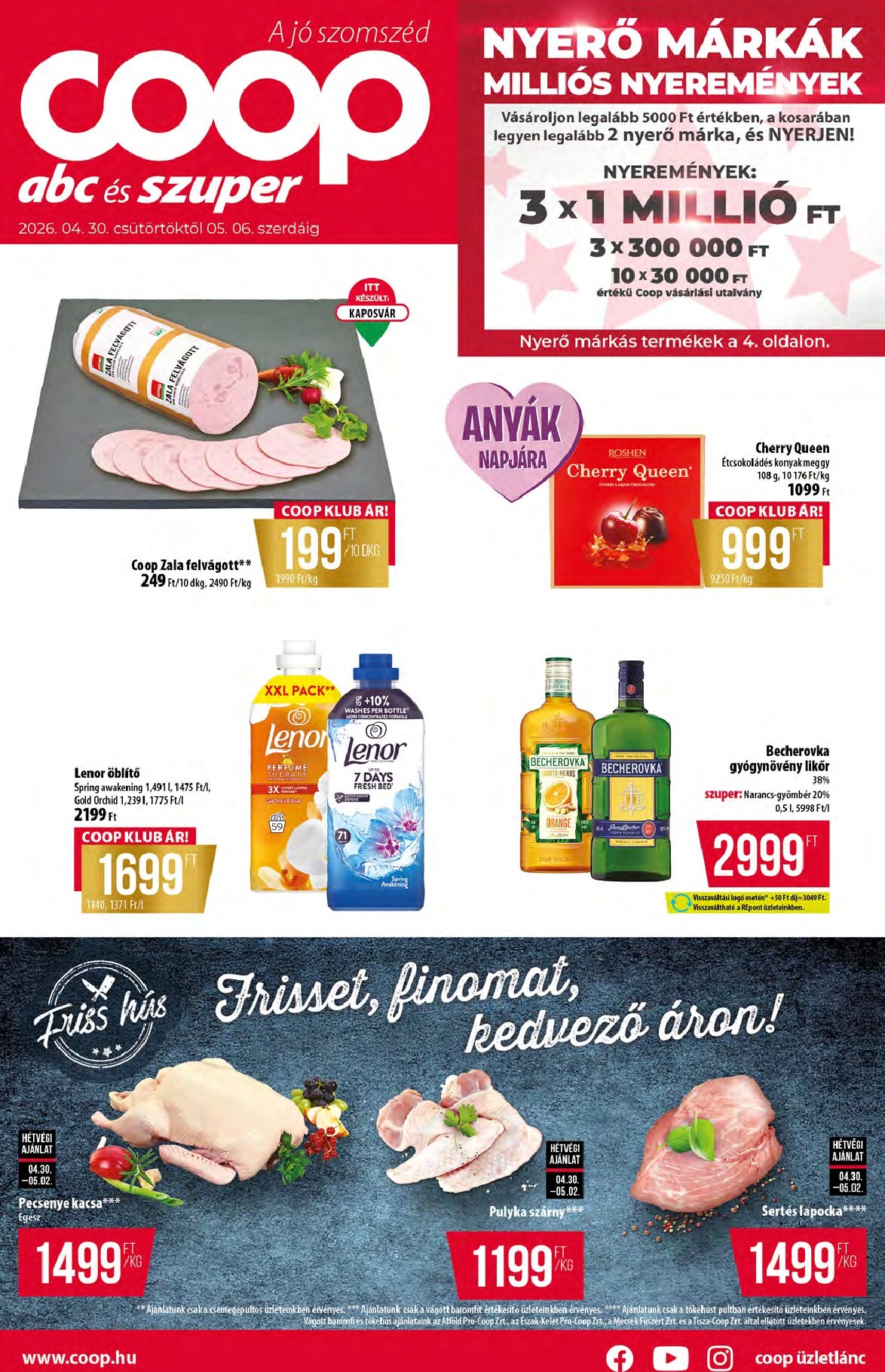 coop - A jövőbeli Coop - Abc-Szuper akciós újság csütörtöktől 2026.04.30.-tól szerdától 2026.05.06.-ig érvényes.