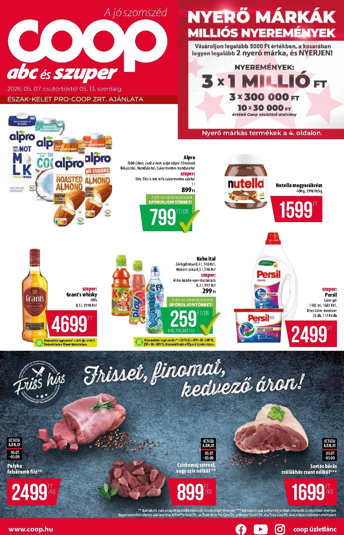 coop - A jövőbeli Coop - Abc Szuper Észak-Kelet akciós újság csütörtöktől 2026.05.07.-tól szerdától 2026.05.13.-ig érvényes.