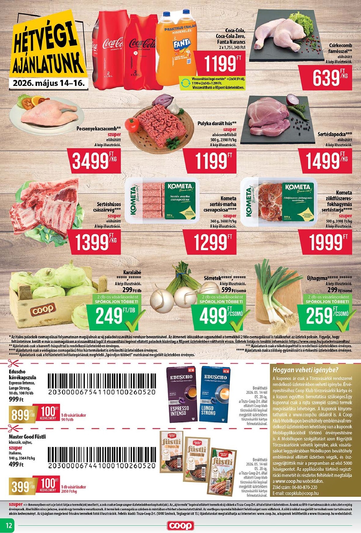 coop - A jövőbeli Coop - Tisza - Abc-Szuper akciós újság csütörtöktől 2026.05.14.-tól szerdától 2026.05.20.-ig érvényes. - page: 12