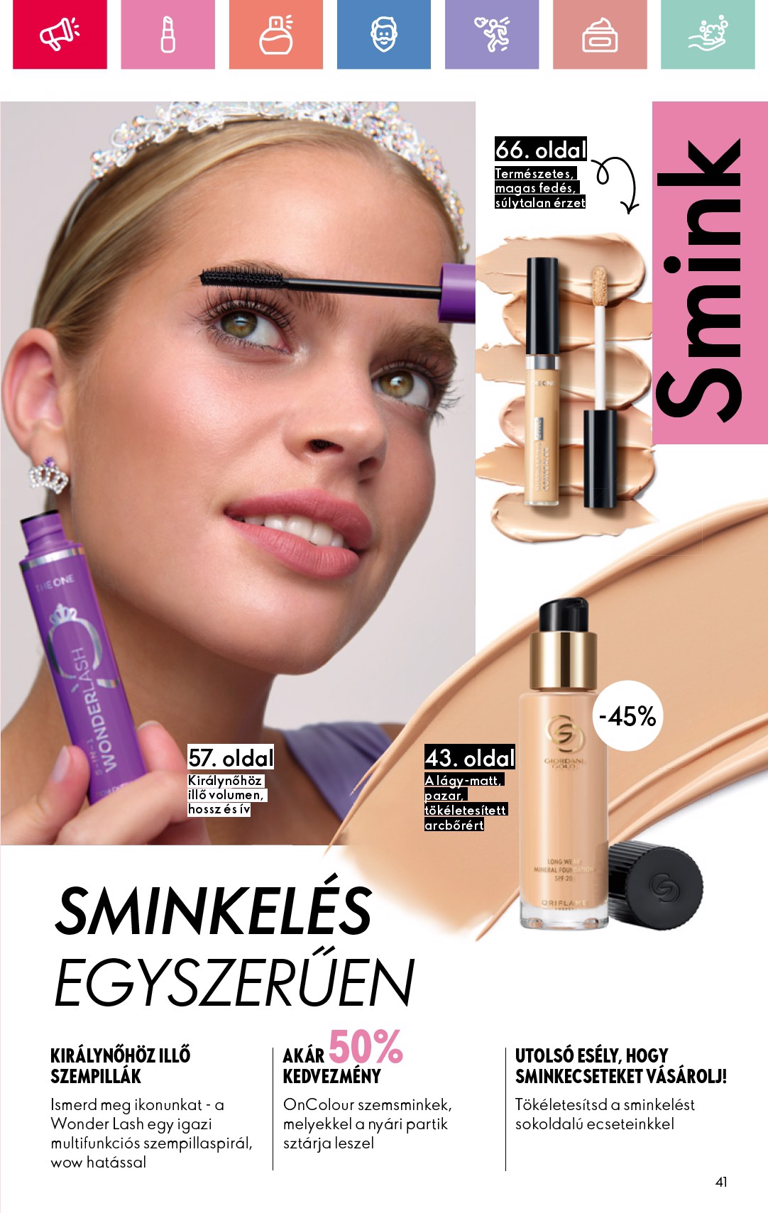 oriflame - Oriflame akciós újság, érvényes 05.25. - 06.14. - page: 41 oriflame - Oriflame akciós újság, érvényes 05.25. - 06.14. - page: 41