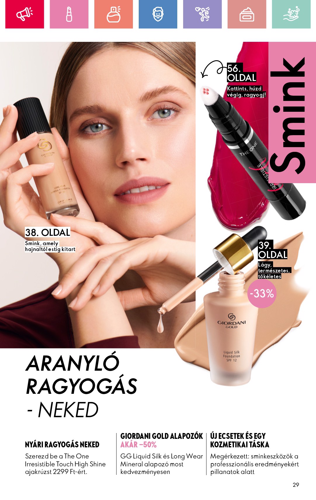 oriflame - Oriflame akciós újság, érvényes 07.06. - 07.26. - page: 29 oriflame - Oriflame akciós újság, érvényes 07.06. - 07.26. - page: 29