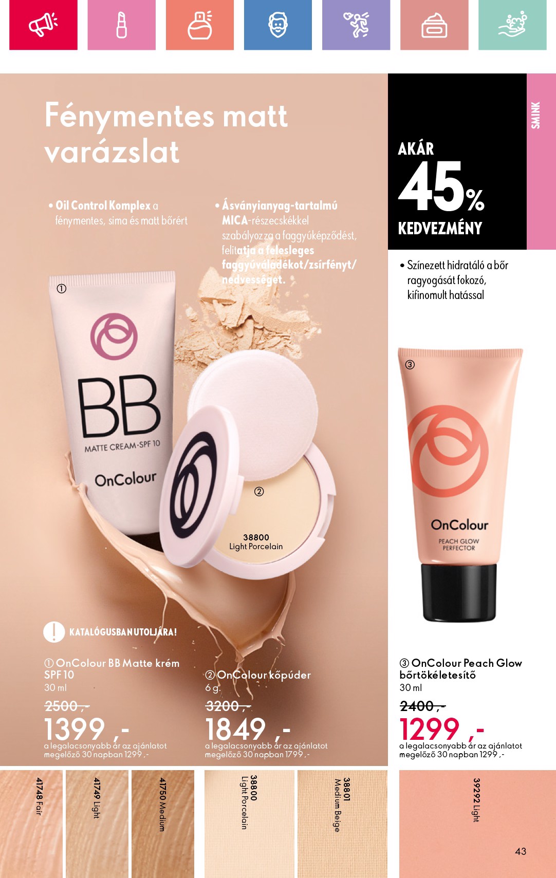 oriflame - Oriflame akciós újság, érvényes 07.06. - 07.26. - page: 43 oriflame - Oriflame akciós újság, érvényes 07.06. - 07.26. - page: 43