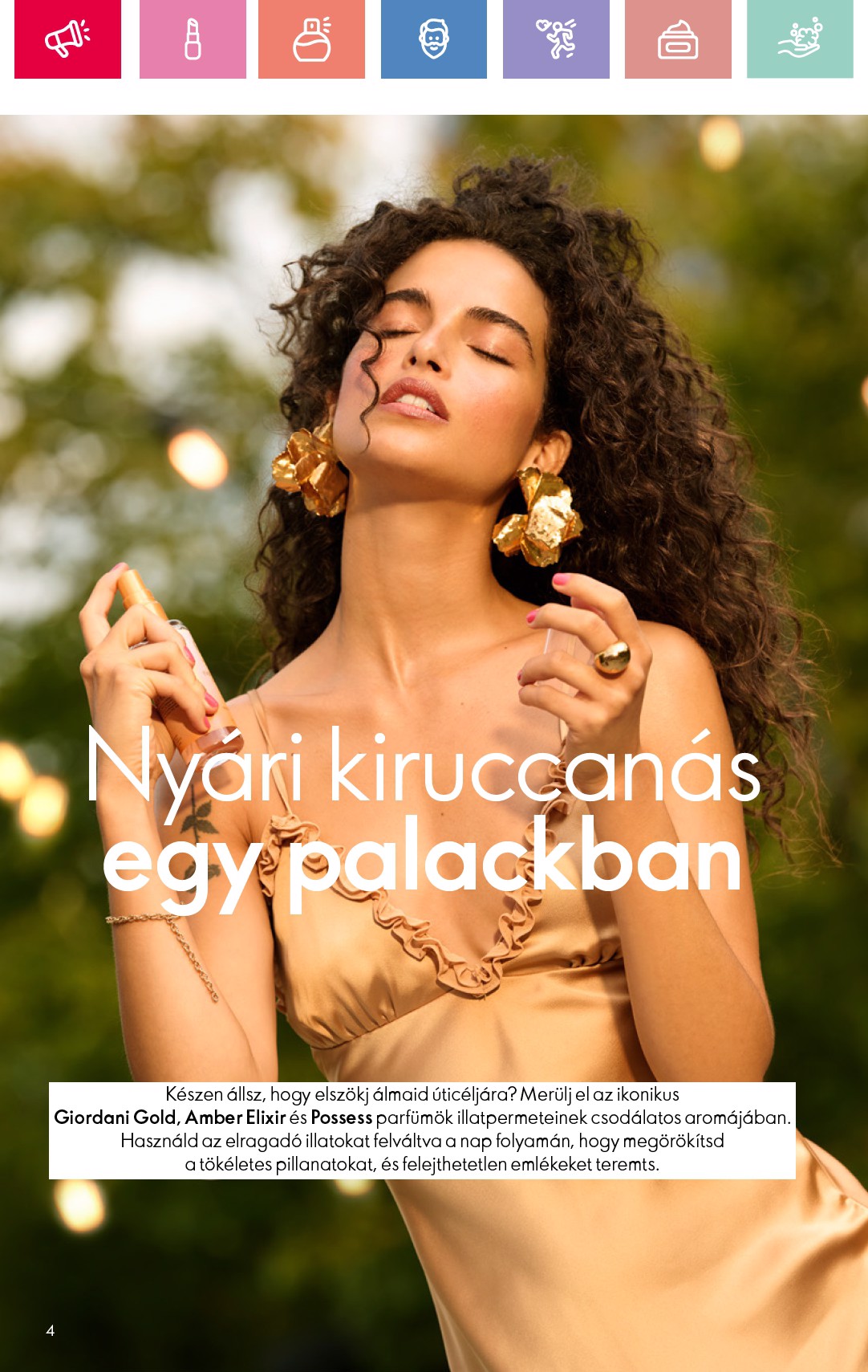 oriflame - Oriflame akciós újság, érvényes 07.06. - 07.26. - page: 4 oriflame - Oriflame akciós újság, érvényes 07.06. - 07.26. - page: 4