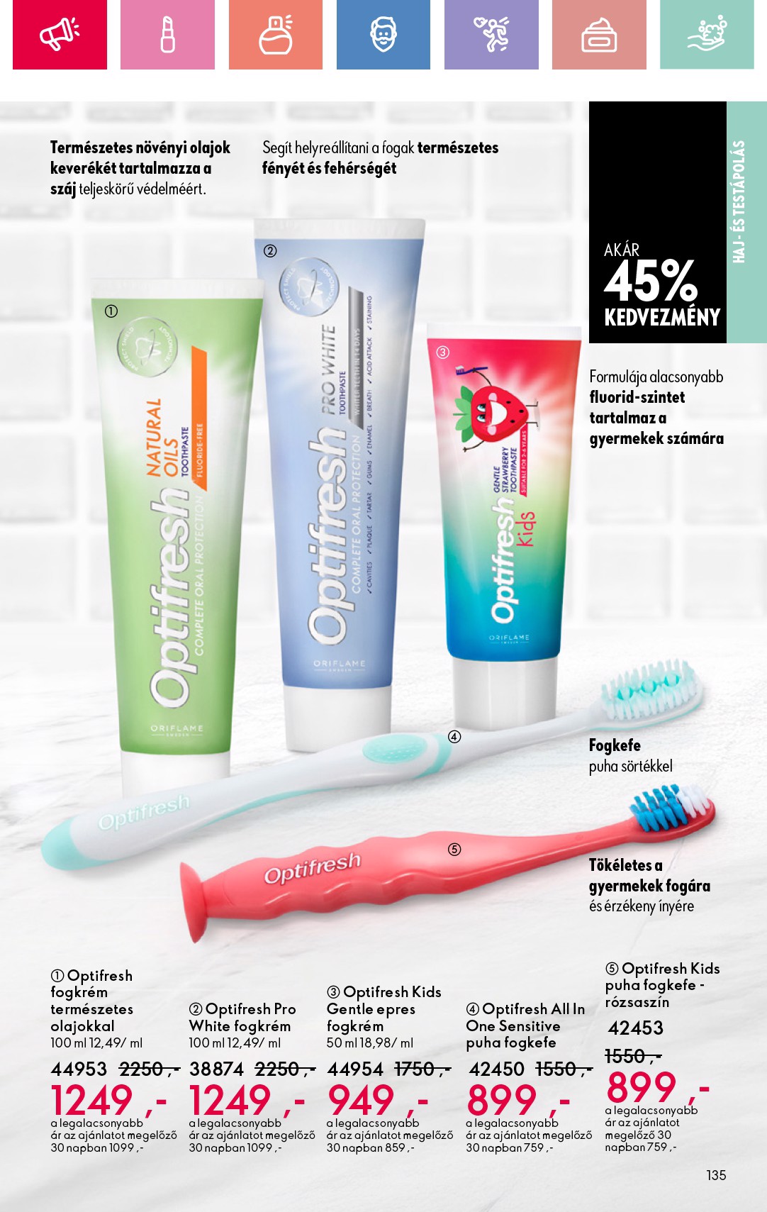 oriflame - Oriflame akciós újság, érvényes 08.17. - 09.06. - page: 135 oriflame - Oriflame akciós újság, érvényes 08.17. - 09.06. - page: 135