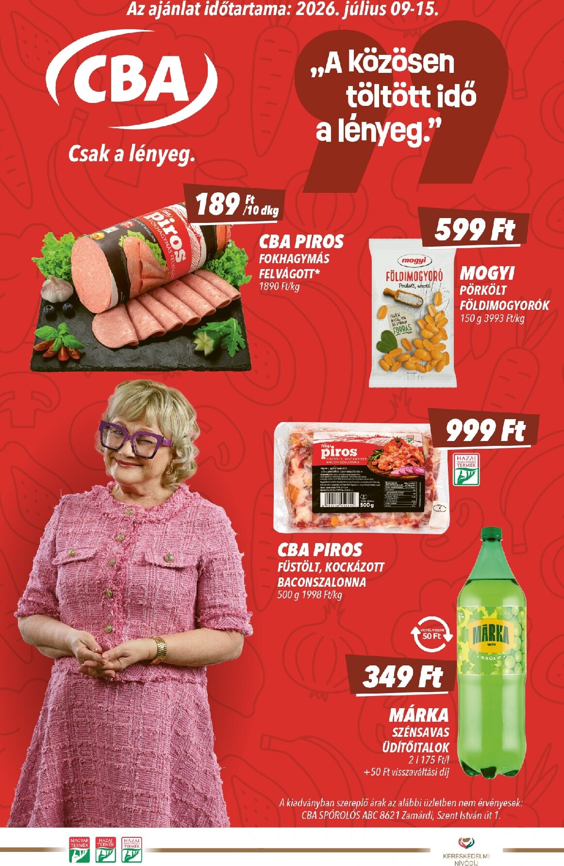 cba - A jövőbeli CBA akciós újság csütörtöktől 2026.07.09.-tól szerdától 2026.07.15.-ig érvényes. - page: 1