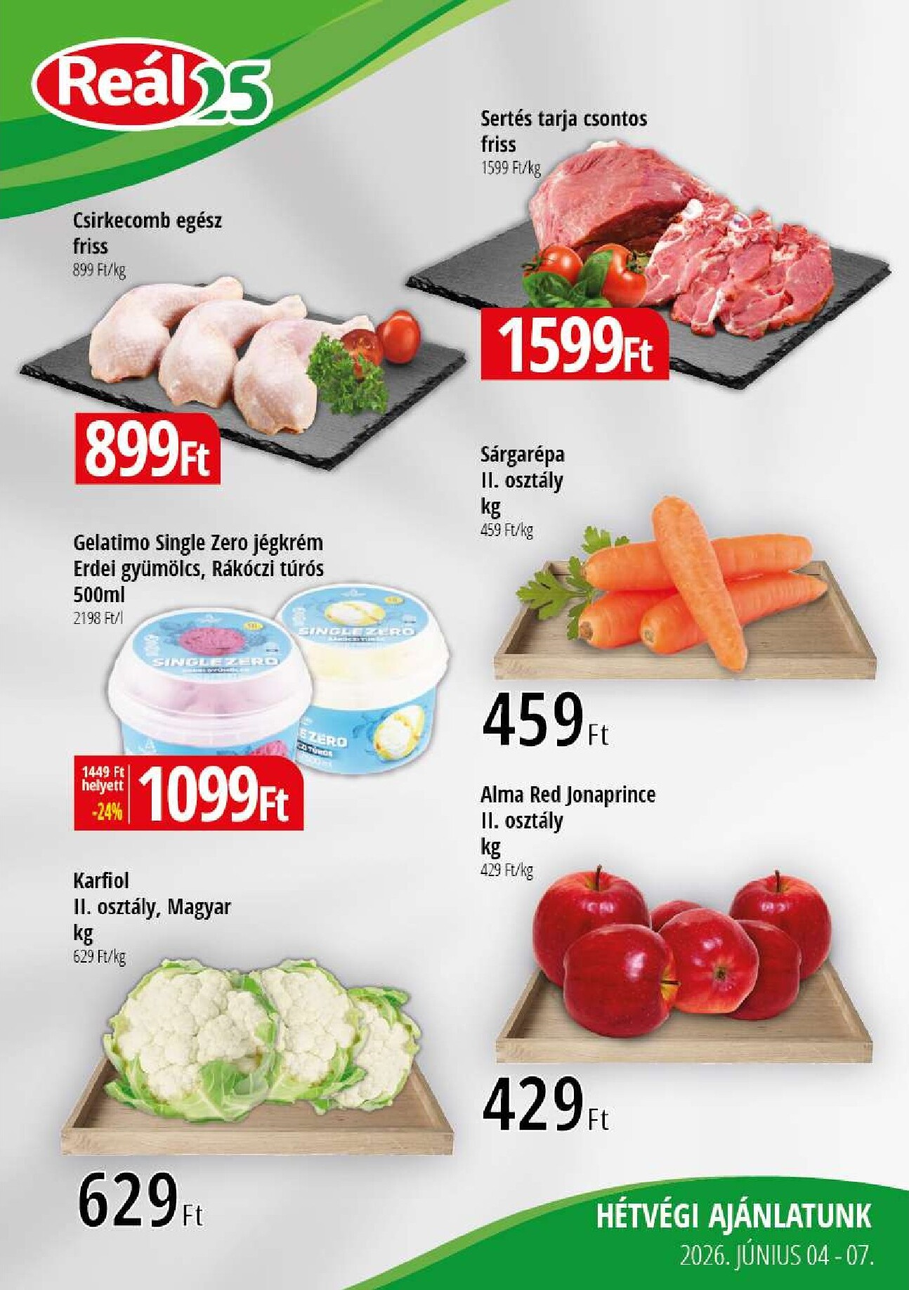 real - A jövőbeli Reál - Pest akciós újság csütörtöktől 2026.06.04.-tól vasárnaptól 2026.06.07.-ig érvényes.