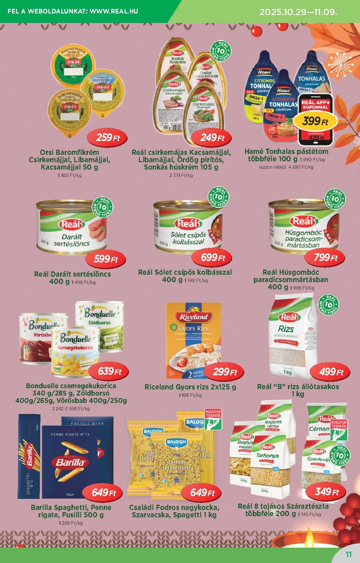 real - Reál - Országos Ajánlatok akciós újság, érvényes 10.29. - 11.09. - page: 11