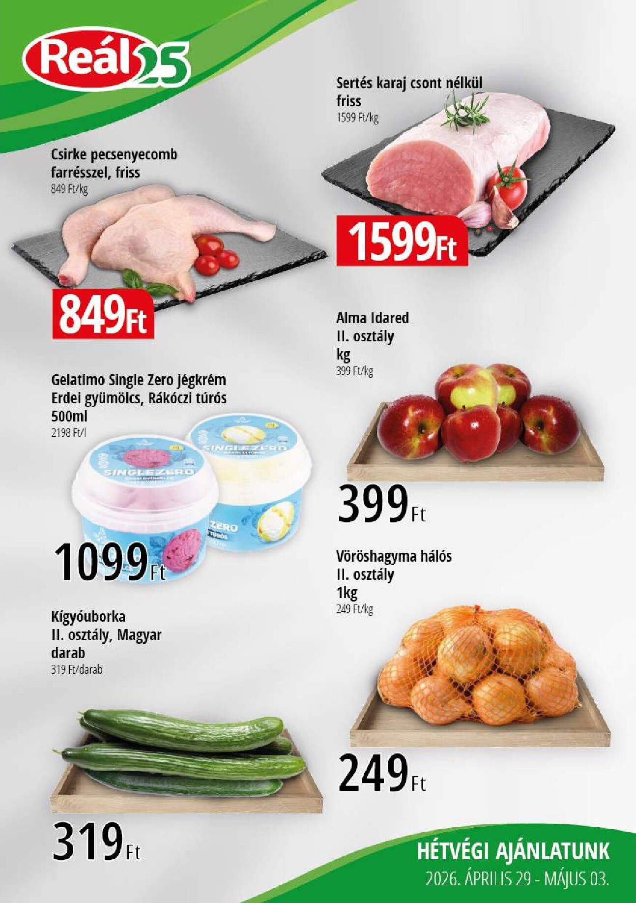 real - A jövőbeli Reál - Kisalföld akciós újság szerdától 2026.04.29.-tól vasárnaptól 2026.05.03.-ig érvényes. - page: 1
