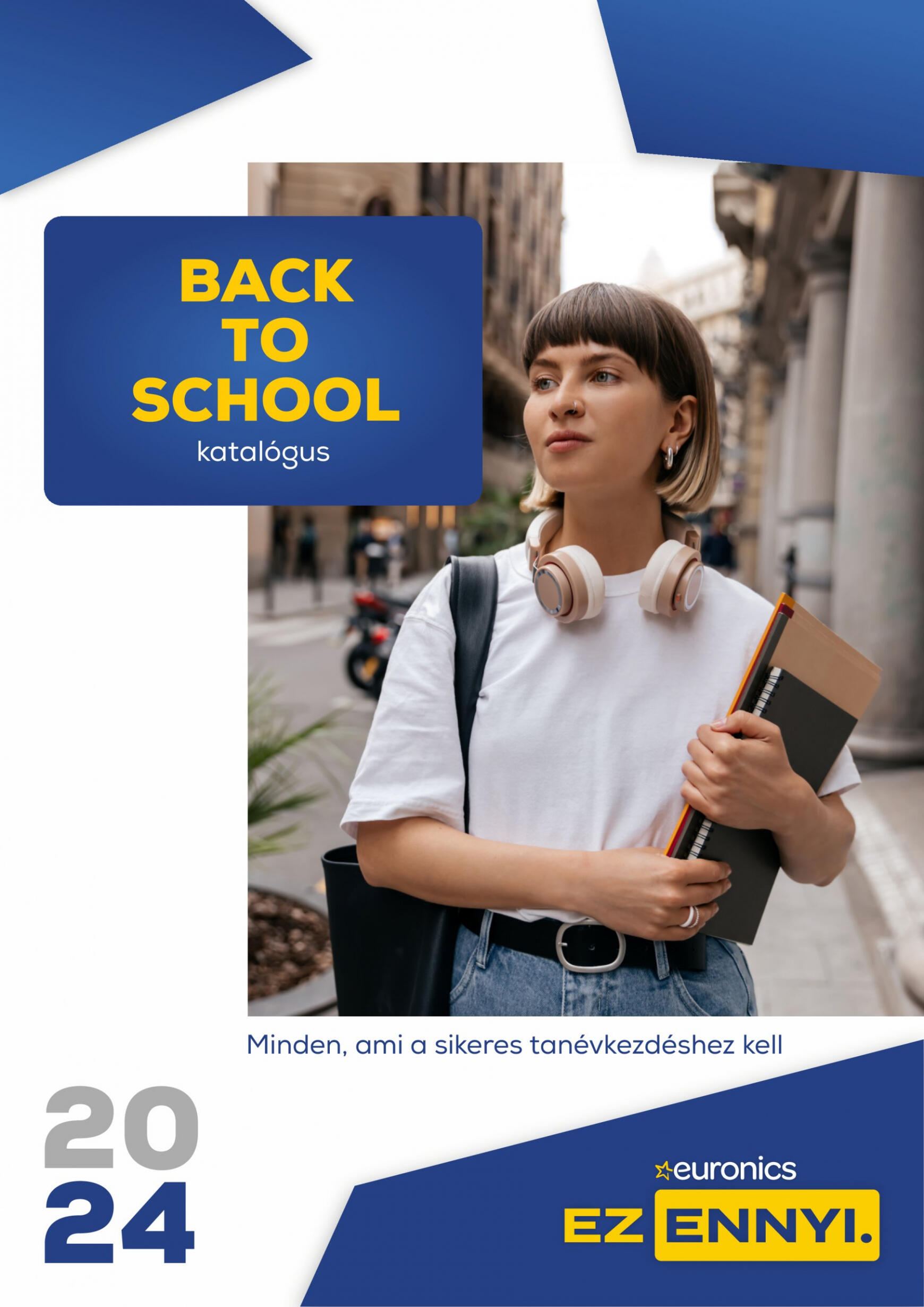 euronics - Aktuális újság Euronics - Back to School 08.01. - 09.04.