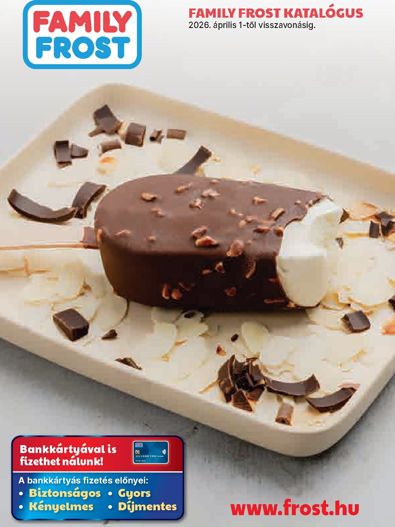 family-frost - Aktuális Family Frost - Katalógus szórólap érvényes szerdától 2026.04.01.-től csütörtöktől 2026.04.30.-ig - page: 1