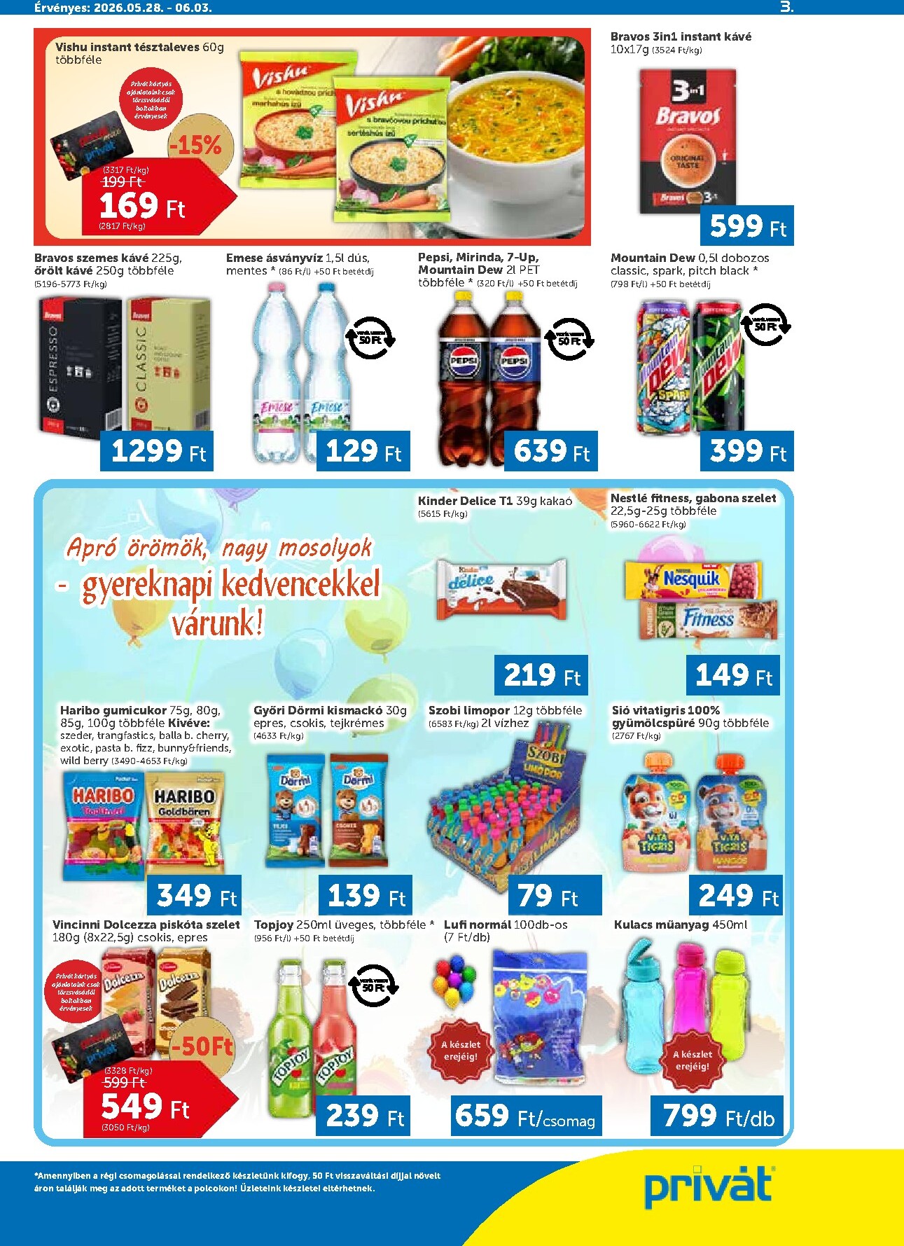 privat-elelmiszer - A jövőbeli Privát akciós újság csütörtöktől 2026.05.28.-tól szerdától 2026.06.03.-ig érvényes. - page: 3