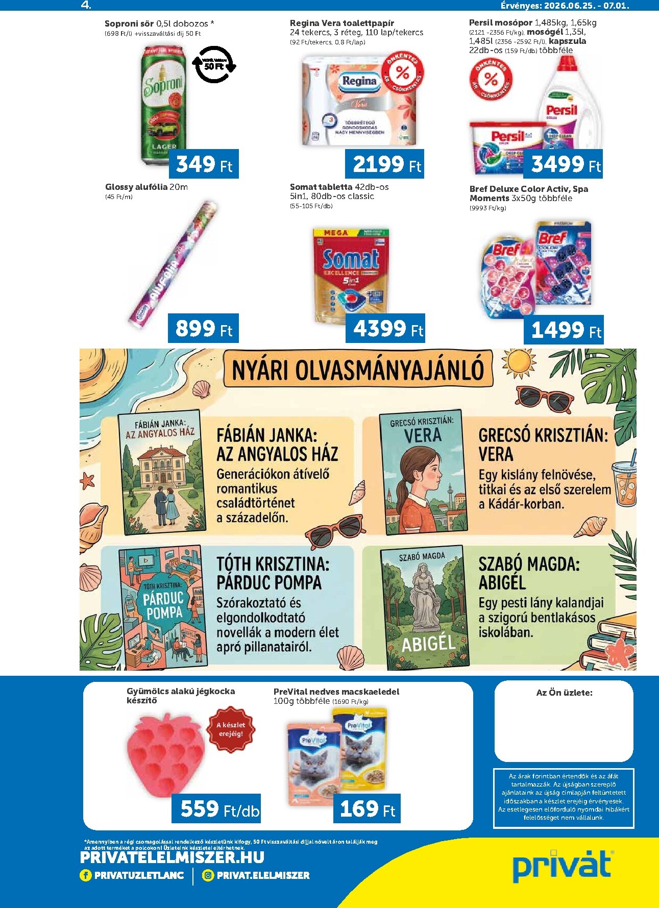 privat-elelmiszer - A jövőbeli Privát - Bács-Kiskun, Békés, Csongrád-Csanád, Tolna, Baranya, Somogy vármegye akciós újság csütörtöktől 2026.06.25.-tól szerdától 2026.07.01.-ig érvényes. - page: 4