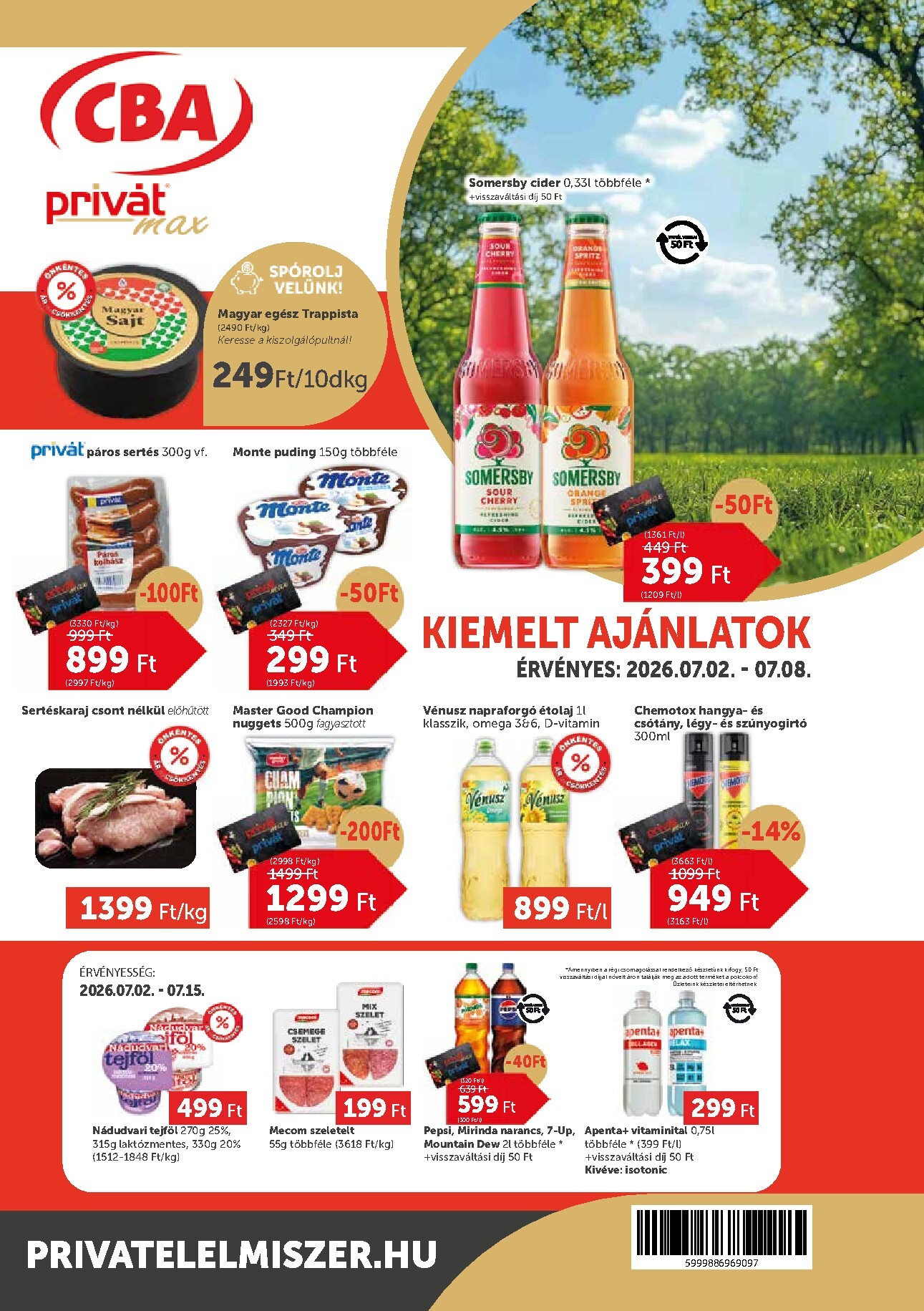 privat-elelmiszer - A jövőbeli Privát Max akciós újság csütörtöktől 2026.07.02.-tól szerdától 2026.07.08.-ig érvényes.