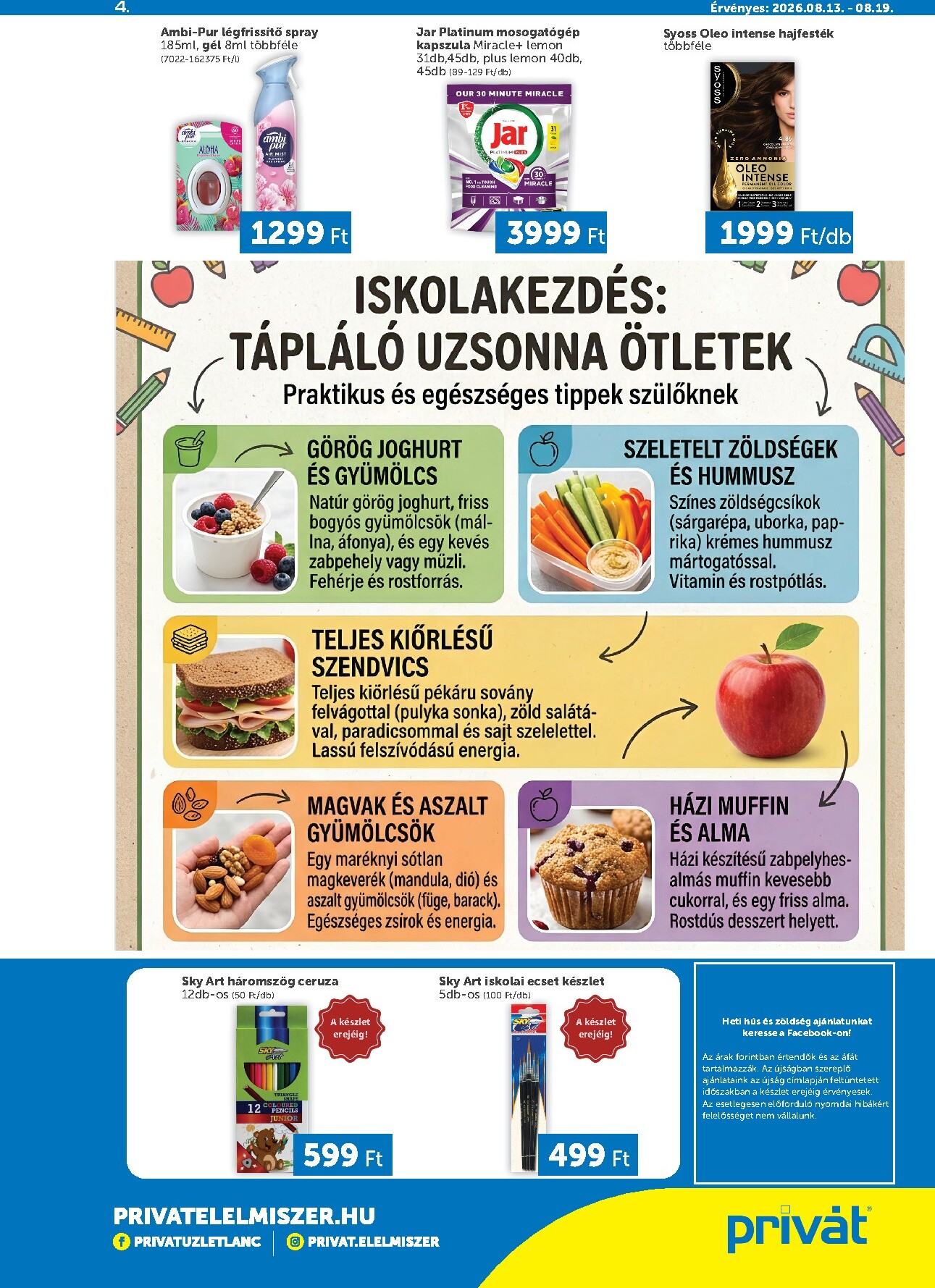 privat-elelmiszer - A jövőbeli Privát akciós újság csütörtöktől 2026.08.13.-tól szerdától 2026.08.19.-ig érvényes. - page: 4