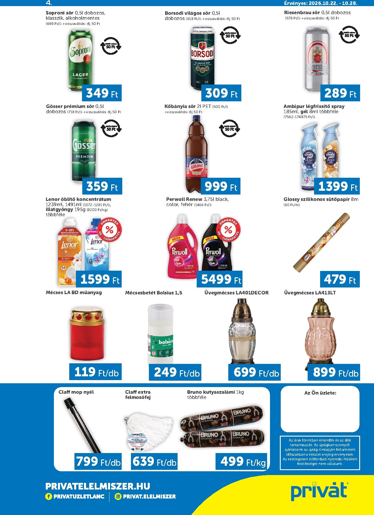 privat-elelmiszer - A jövőbeli Privát - Bács-Kiskun, Békés, Csongrád-Csanád, Tolna, Baranya, Fejér, Somogy vármegye akciós újság csütörtöktől 2026.10.22.-tól szerdától 2026.10.28.-ig érvényes. - page: 4