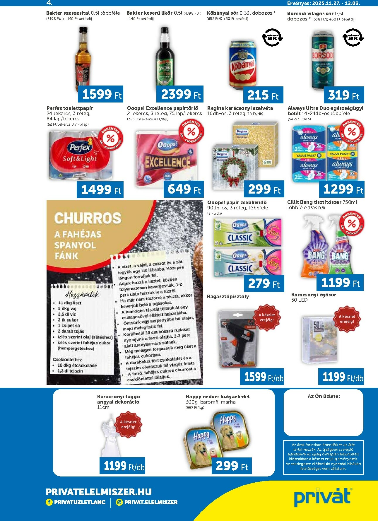privat-elelmiszer - Privát Élelmiszer - Bács-Kiskun, Békés, Csongrád-Csanád, Tolna, Baranya, Somogy vármegye akciós újság, érvényes 11.27. - 12.03. - page: 4