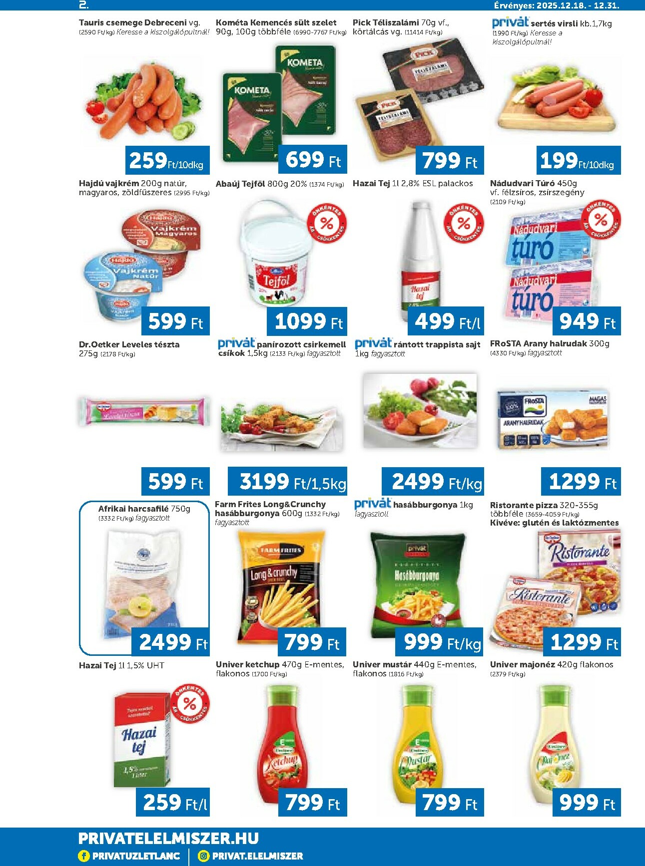 privat-elelmiszer - Privát - Bács-Kiskun, Békés, Csongrád-Csanád, Tolna, Baranya, Somogy vármegye akciós újság, érvényes 12.18. - 12.31. - page: 2
