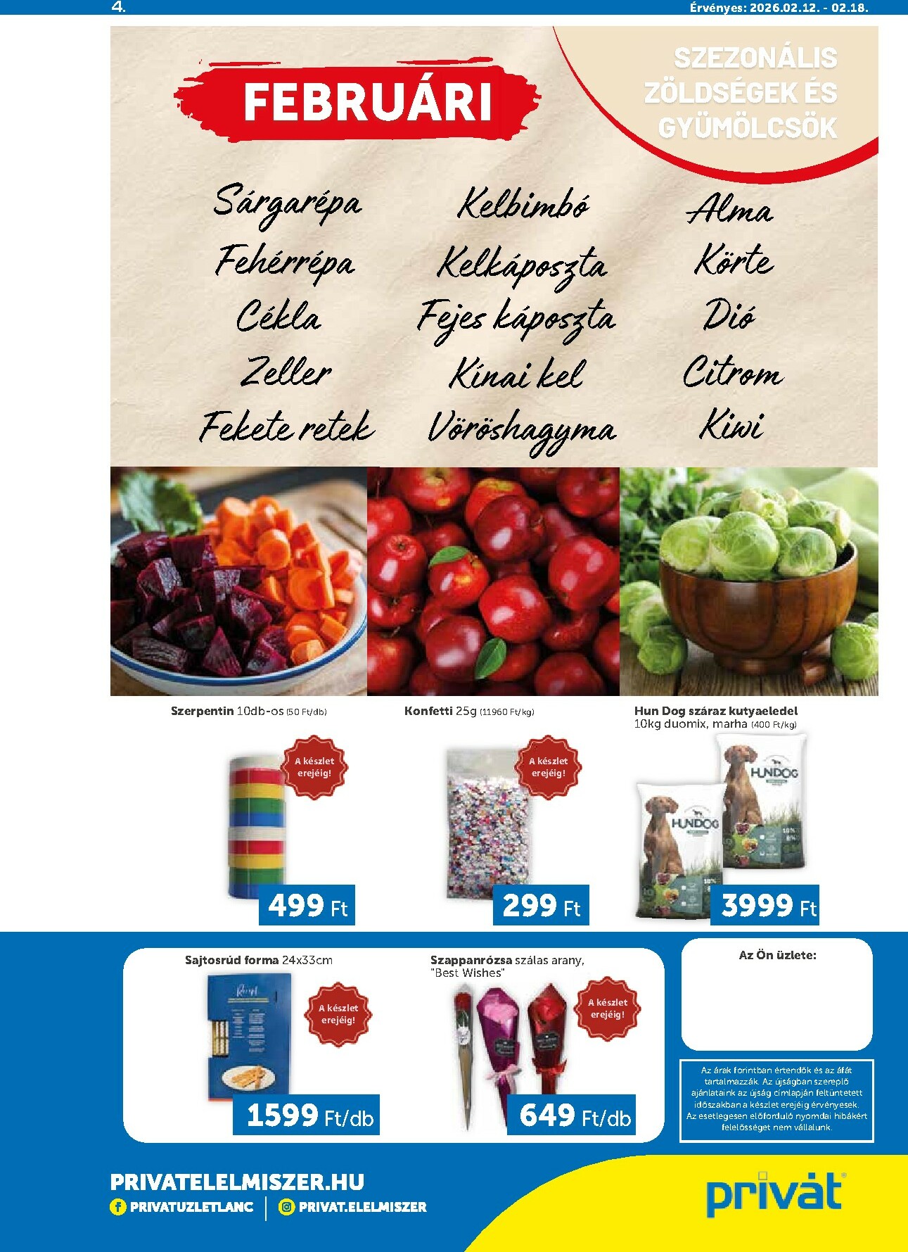 privat-elelmiszer - Privát - Bács-Kiskun, Békés, Csongrád-Csanád, Tolna, Baranya, Somogy vármegye akciós újság, érvényes 2026.02.12. - 2026.02.18. - page: 4
