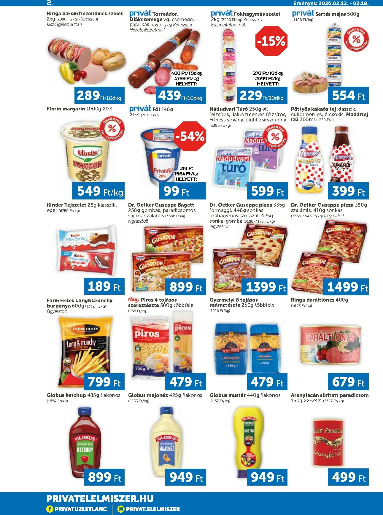 privat-elelmiszer - Privát - Bács-Kiskun, Békés, Csongrád-Csanád, Tolna, Baranya, Somogy vármegye akciós újság, érvényes 2026.02.12. - 2026.02.18. - page: 2