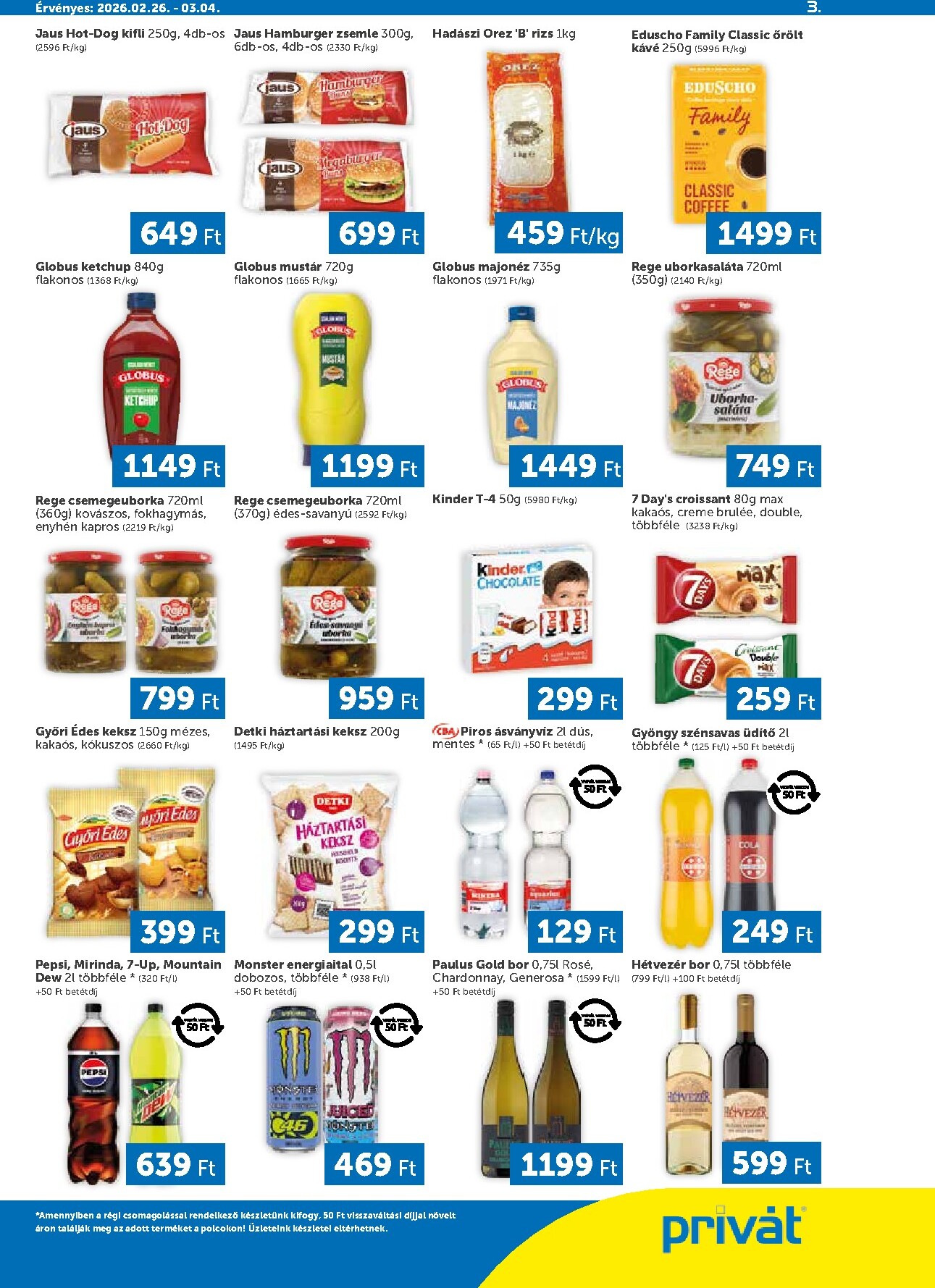 privat-elelmiszer - Privát - Bács-Kiskun, Békés, Csongrád-Csanád, Tolna, Baranya, Somogy vármegye akciós újság, érvényes 2026.02.26. - 2026.03.04. - page: 3