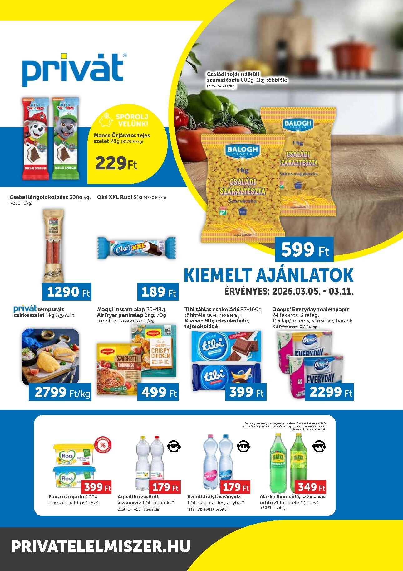 privat-elelmiszer - Privát - Bács-Kiskun, Békés, Csongrád-Csanád, Tolna, Baranya, Somogy vármegye akciós újság, érvényes 2026.03.05. - 2026.03.11. - page: 1