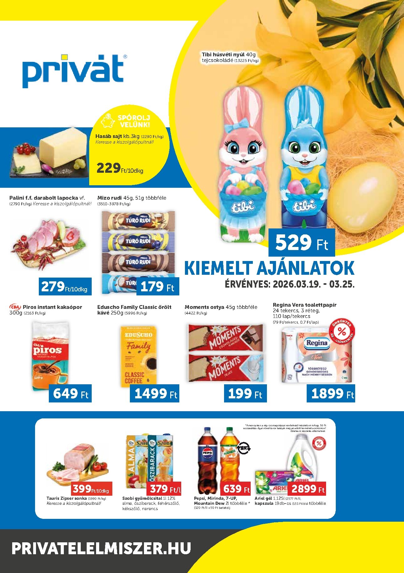 privat-elelmiszer - Privát - Bács-Kiskun, Békés, Csongrád-Csanád, Tolna, Baranya, Somogy vármegye akciós újság, érvényes 2026.03.19. - 2026.03.25. - page: 1