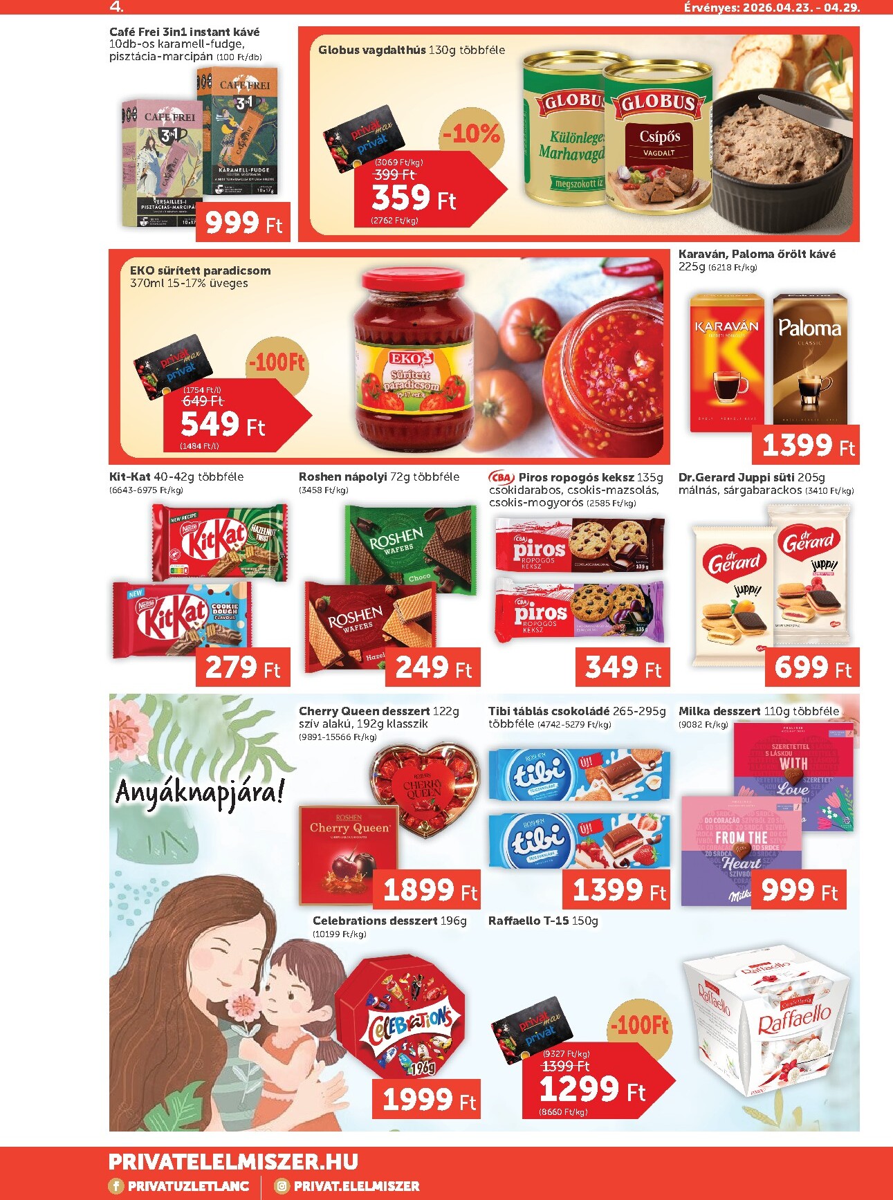 privat-elelmiszer - A jövőbeli Privát Max akciós újság csütörtöktől 2026.04.23.-tól szerdától 2026.04.29.-ig érvényes. - page: 4
