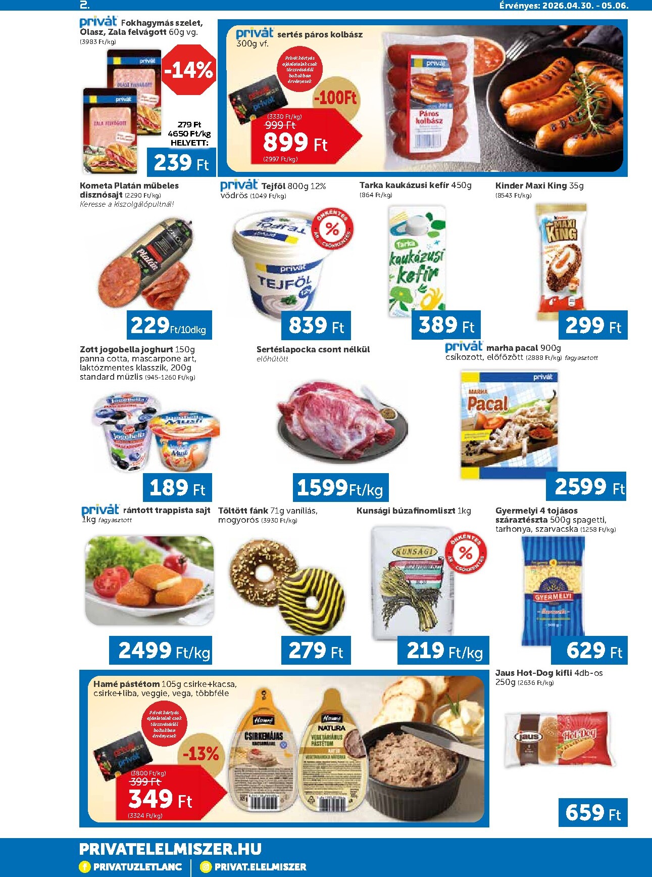 privat-elelmiszer - A jövőbeli Privát akciós újság csütörtöktől 2026.04.30.-tól szerdától 2026.05.06.-ig érvényes. - page: 2
