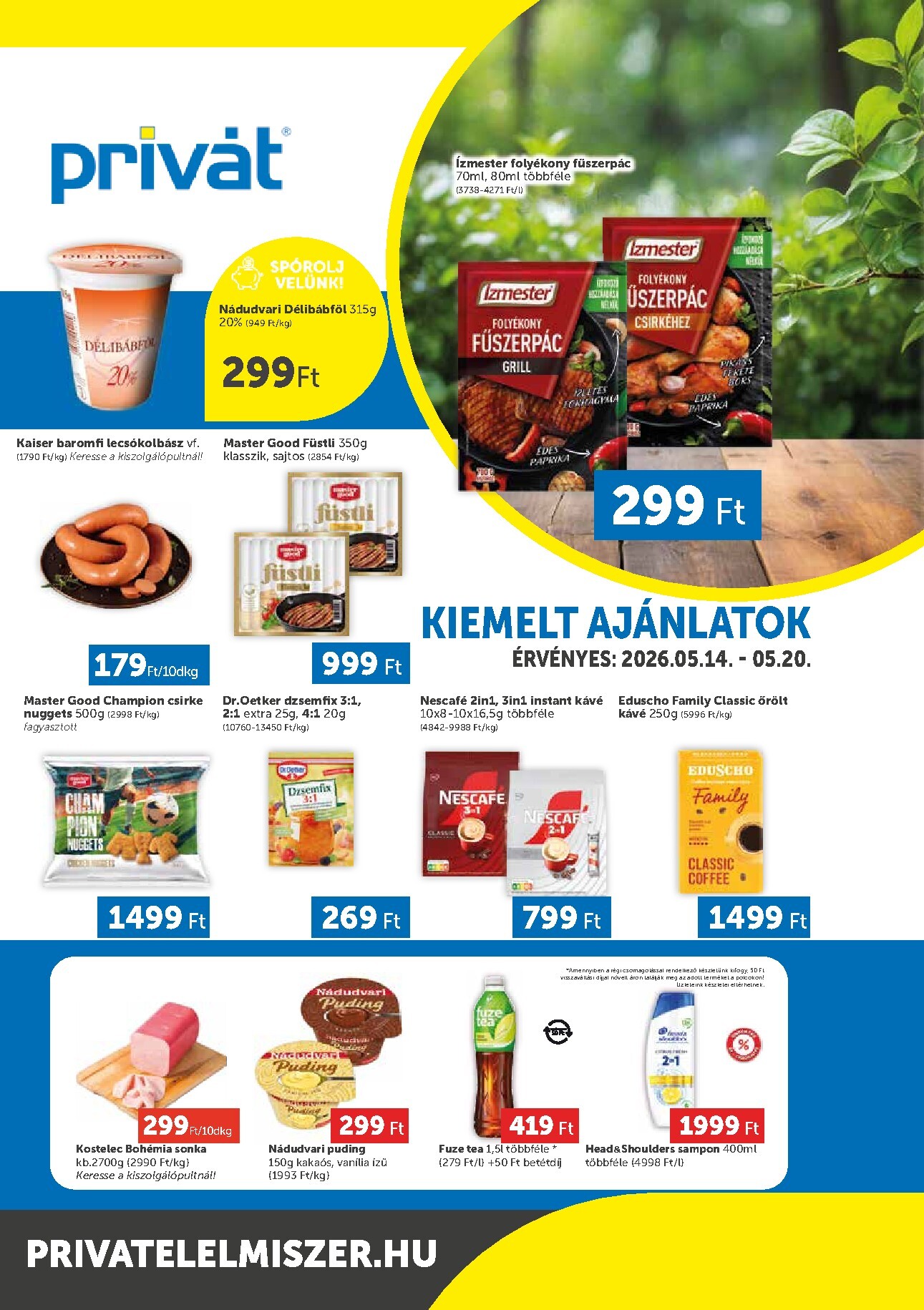privat-elelmiszer - Aktuális Privát - Bács-Kiskun, Békés, Csongrád-Csanád, Tolna, Baranya, Somogy vármegye szórólap érvényes csütörtöktől 2026.05.14.-től szerdától 2026.05.20.-ig - page: 1