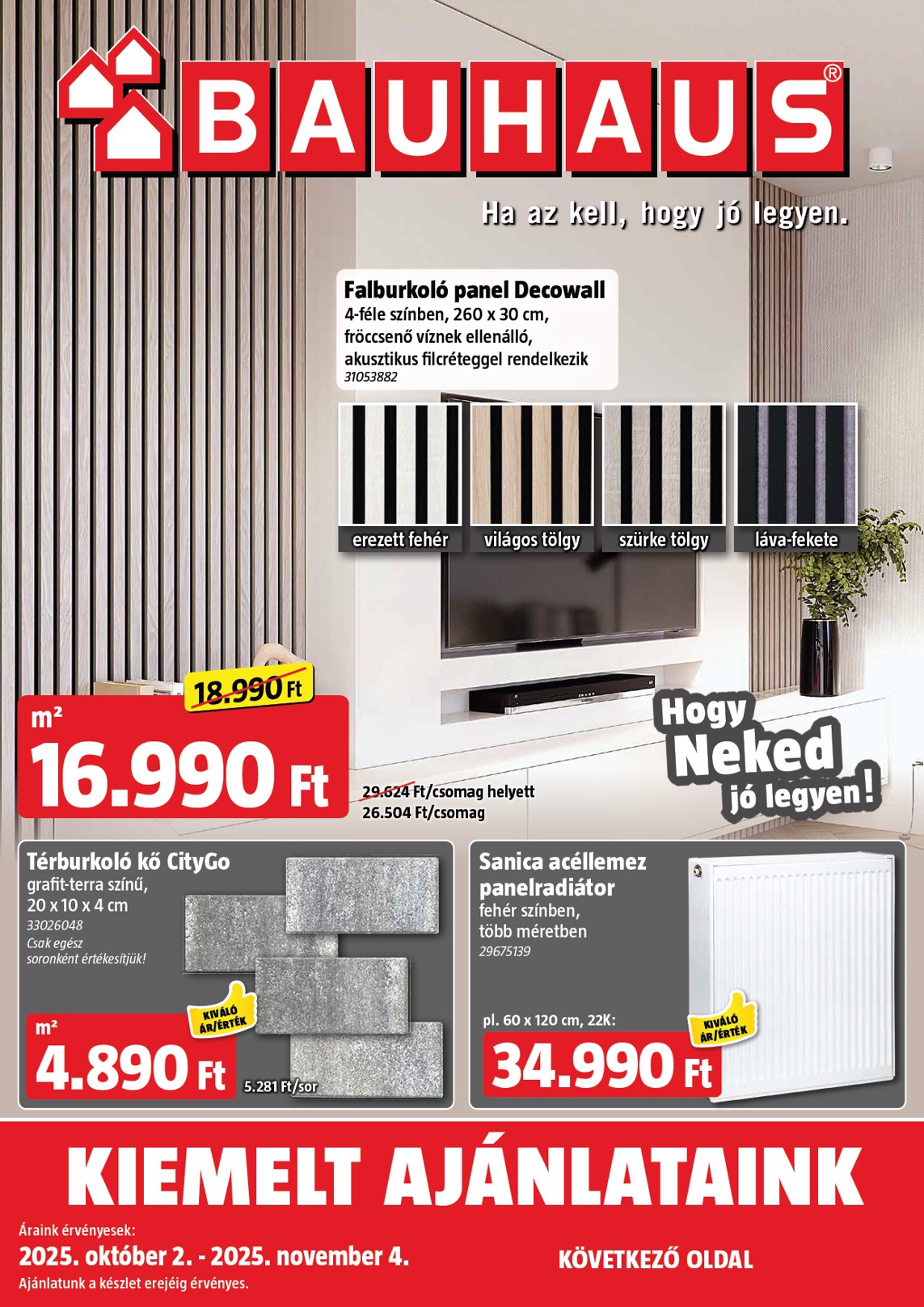 bauhaus - BAUHAUS - Kiemelt ajánlataink akciós újság, érvényes 10.02. - 11.04.