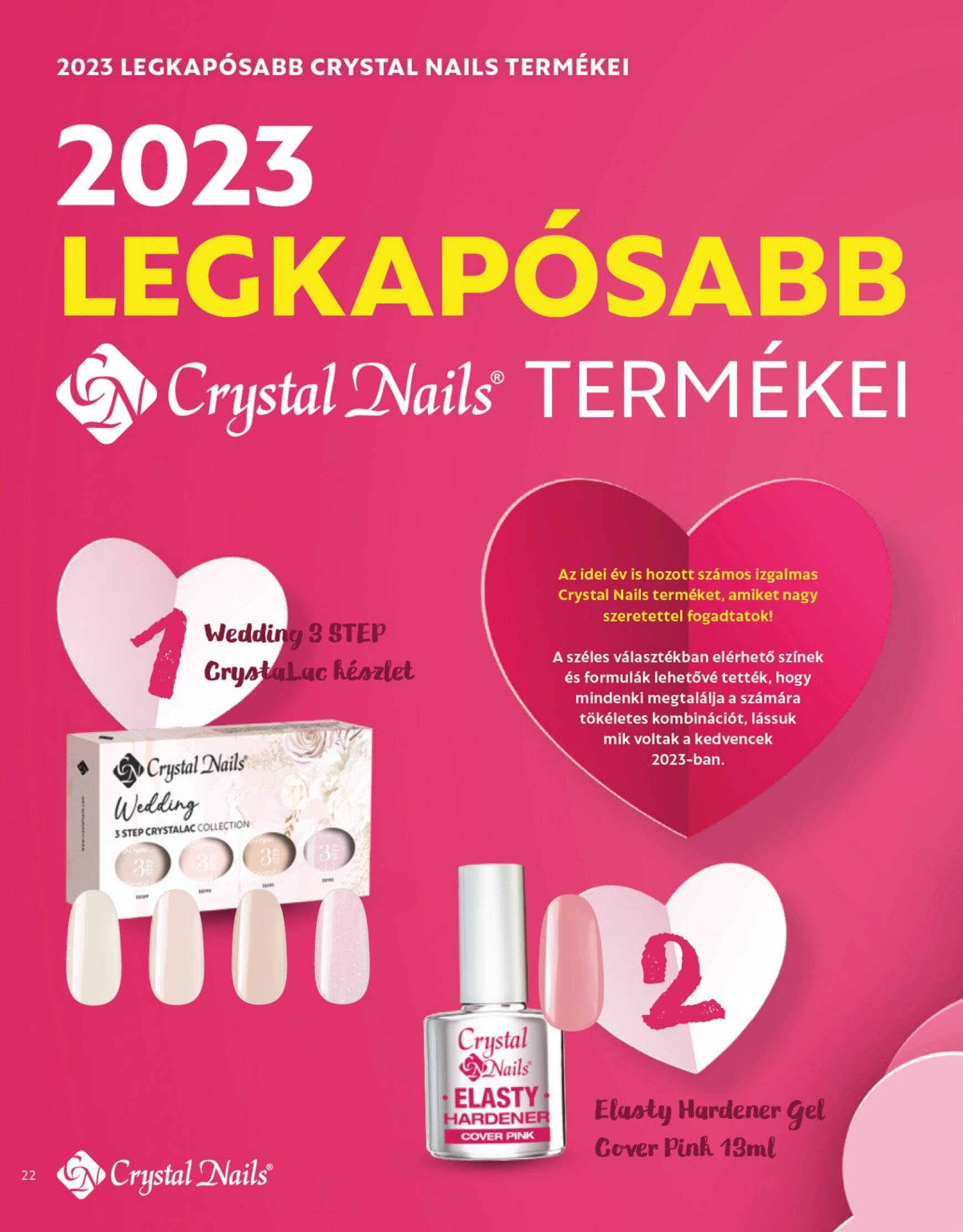 crystal-nails - Crystal Nails 2023/24 TÉL EXTRA katalógus dátumtól érvényes 2024.01.01. - page: 22