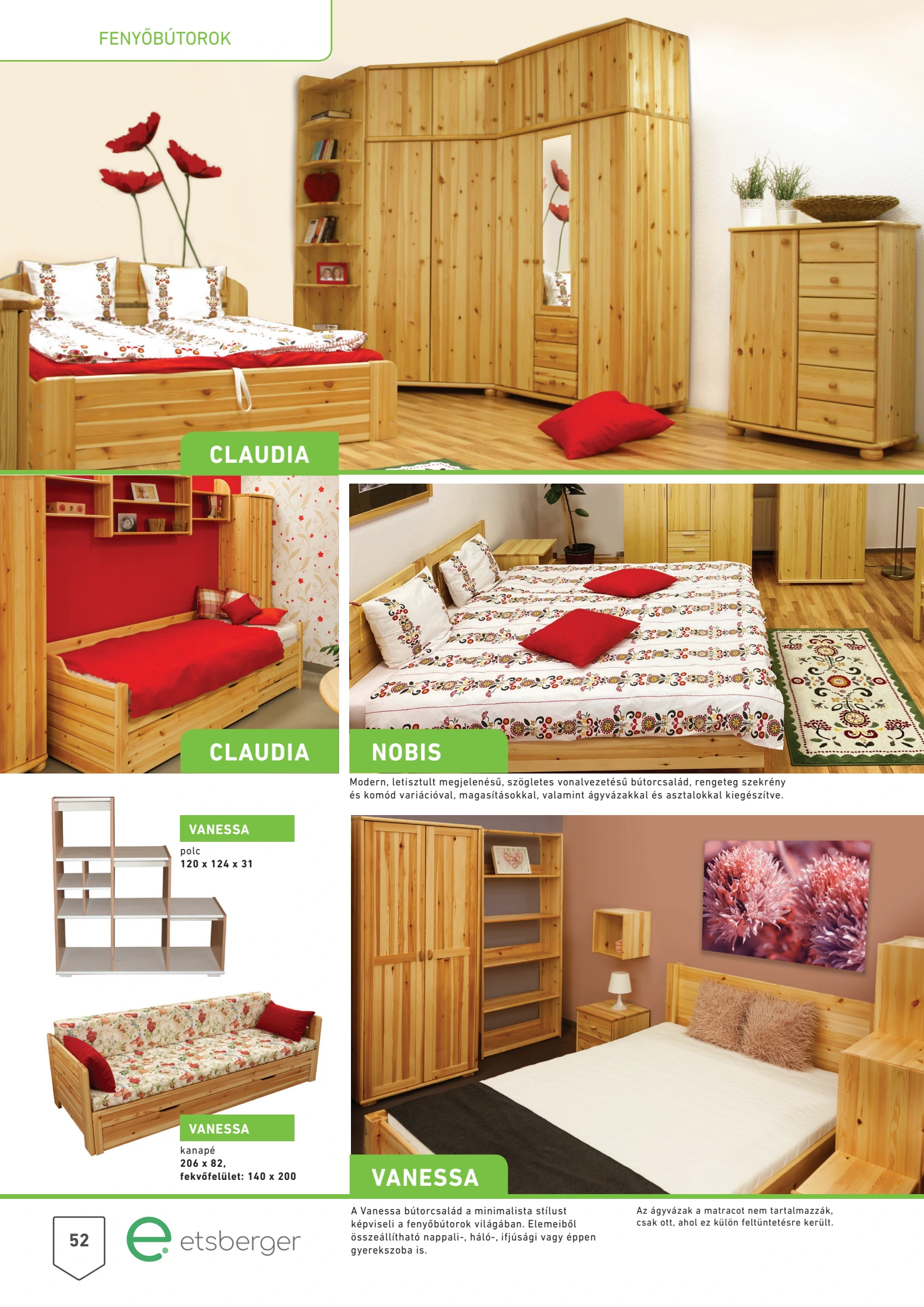 rs-butor - RS Bútor - Bútorajánló Magazin akciós újság, érvényes 01.01. - 10.30. - page: 54 rs-butor - RS Bútor - Bútorajánló Magazin akciós újság, érvényes 01.01. - 10.30. - page: 54