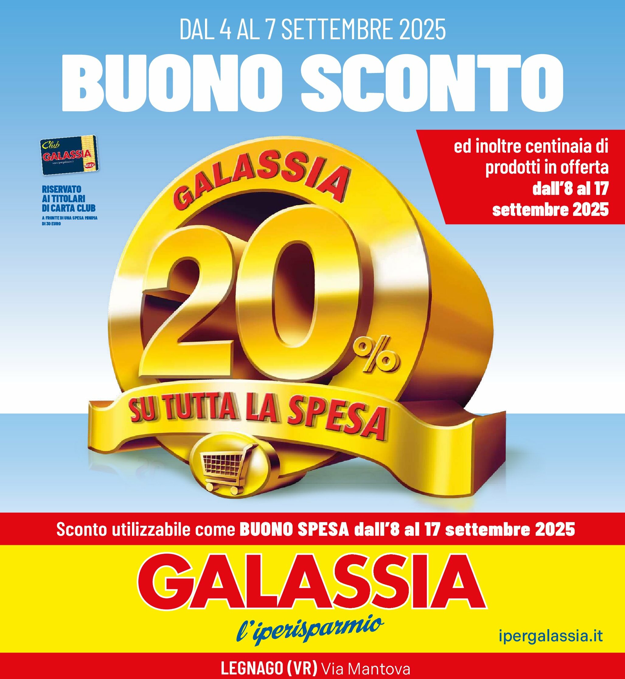 galassia - Volantino Galassia - Legnano valido dal 04/09 al 17/09