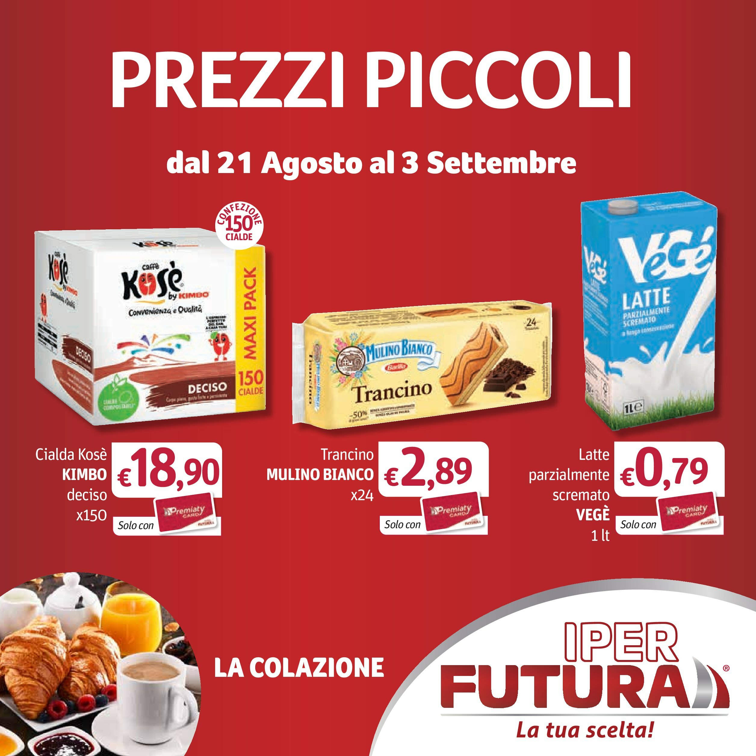 iper-futura - Volantino Iper Futura valido dal 21/08 al 03/09