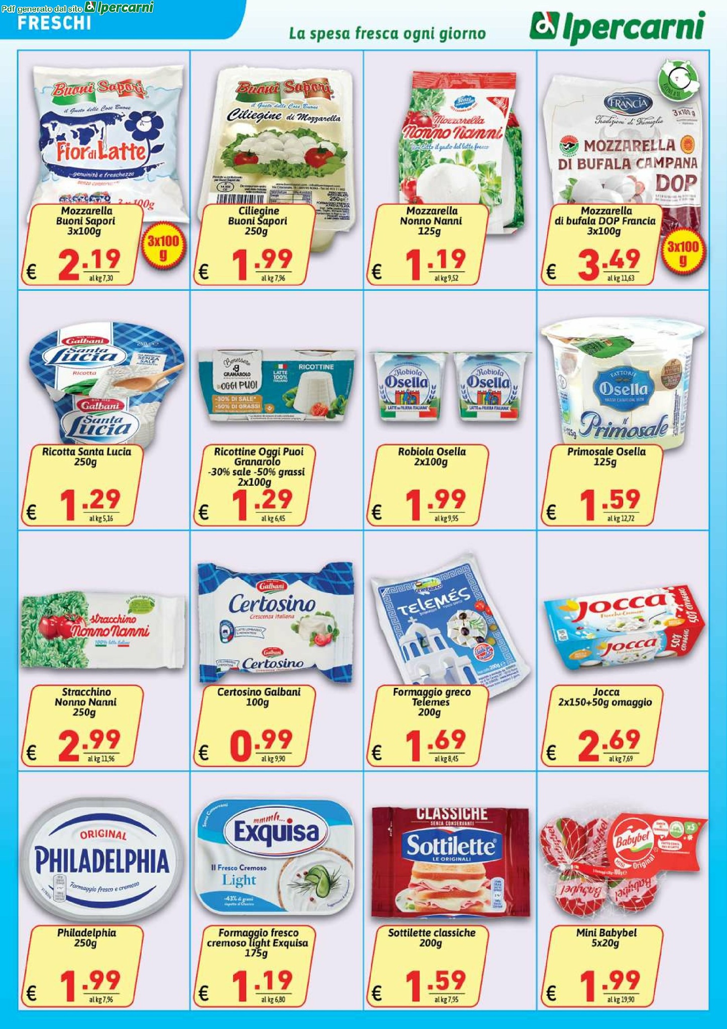 ipercarni - Volantino Ipercarni - Casilino, Finocchio, Marconi, Mentana, Centocelle, Montesacro, Tiburtina, Trionfale, Tuscolano, Villa Gordiani valido dal 05/09 al 16/09 - page: 6
