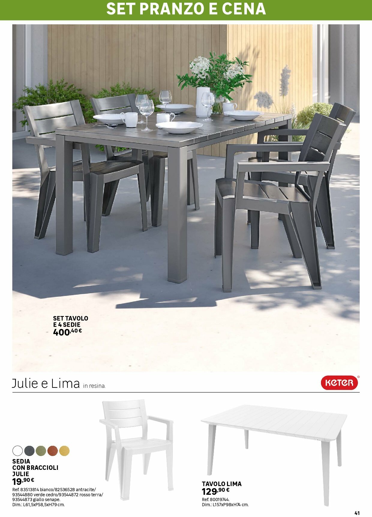 leroy-merlin - Volantino Leroy Merlin - Catalogo Giardino valido dal 01/06 al 31/10 - page: 41 leroy-merlin - Volantino Leroy Merlin - Catalogo Giardino valido dal 01/06 al 31/10 - page: 41