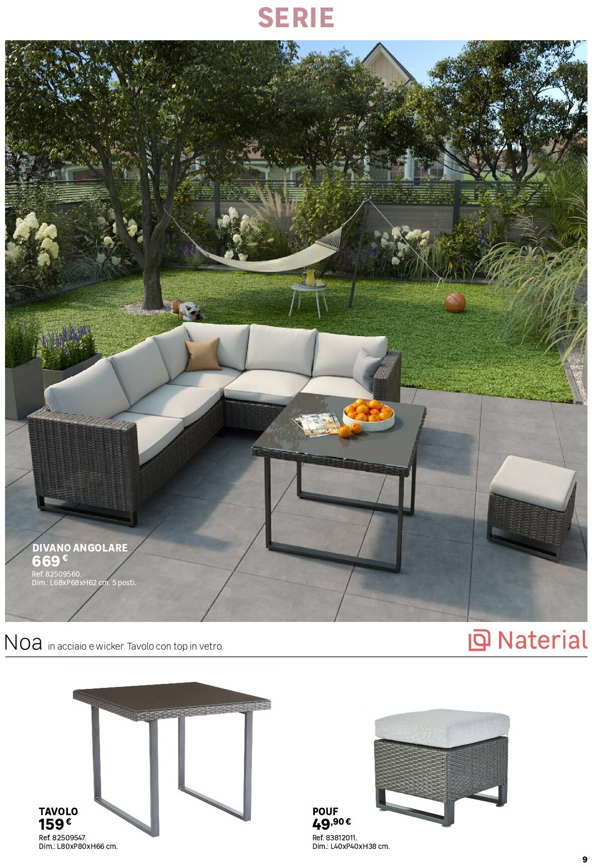 leroy-merlin - Volantino Leroy Merlin - Catalogo Giardino valido dal 01/06 al 31/10 - page: 9 leroy-merlin - Volantino Leroy Merlin - Catalogo Giardino valido dal 01/06 al 31/10 - page: 9