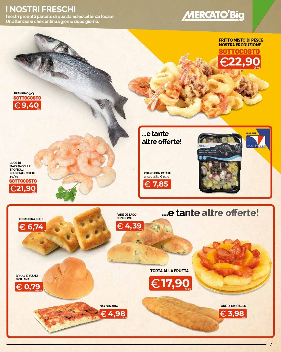 mercato-big - Volantino Mercatò Big - Sottocosto Freschissimi valido dal 11/08 al 24/08 - page: 7
