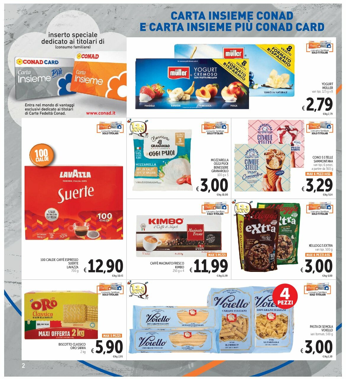 spazio-conad - Volantino Spazio Conad - Roma valido dal 12/08 al 25/08 - page: 2 spazio-conad - Volantino Spazio Conad - Roma valido dal 12/08 al 25/08 - page: 2