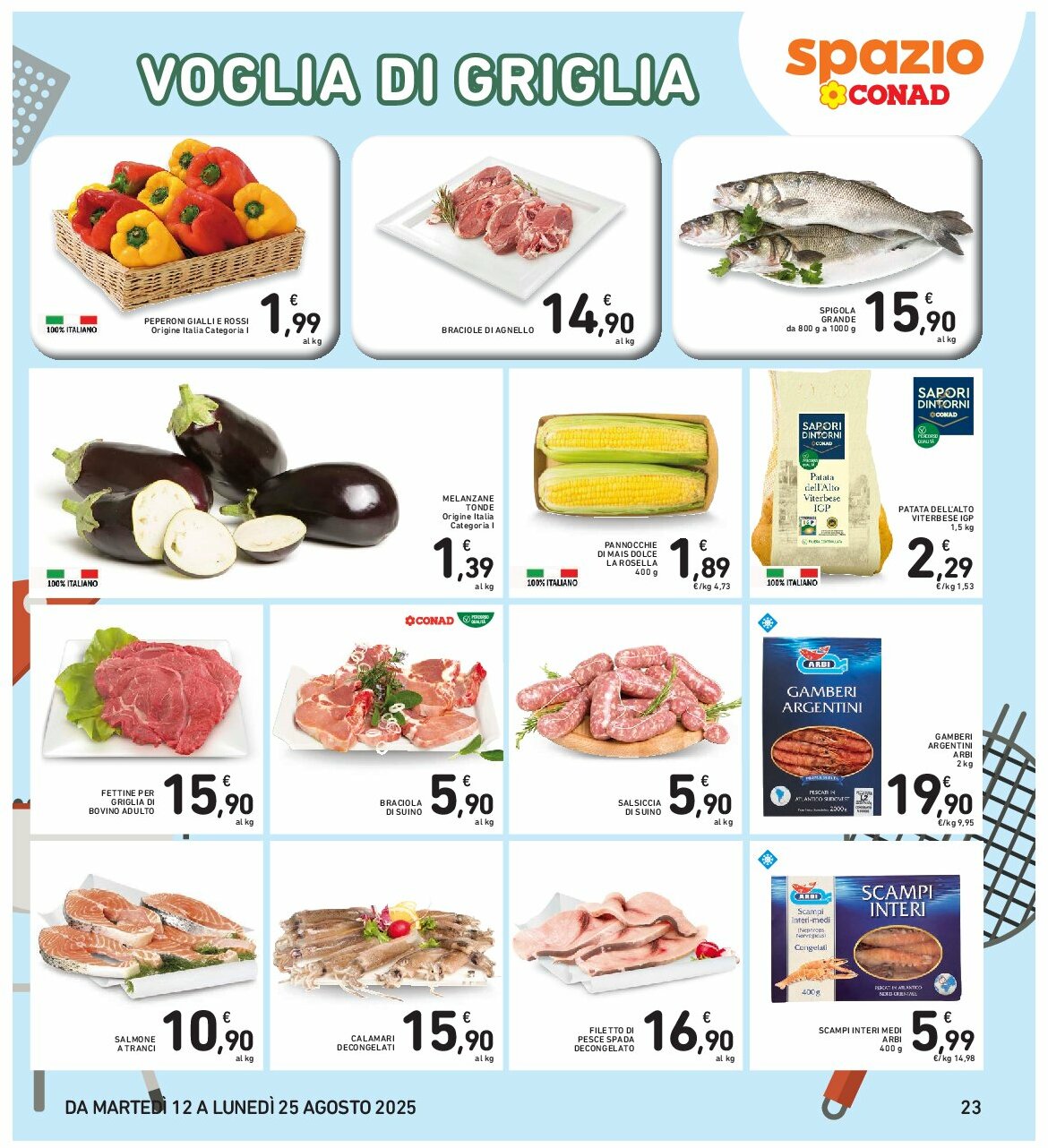 spazio-conad - Volantino Spazio Conad - Roma valido dal 12/08 al 25/08 - page: 23 spazio-conad - Volantino Spazio Conad - Roma valido dal 12/08 al 25/08 - page: 23