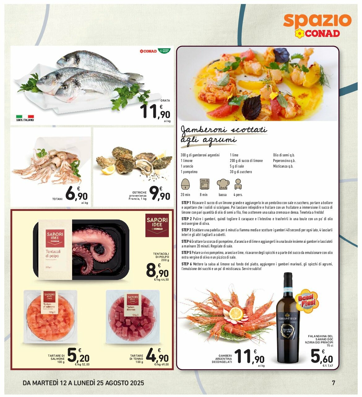 spazio-conad - Volantino Spazio Conad - Roma valido dal 12/08 al 25/08 - page: 7 spazio-conad - Volantino Spazio Conad - Roma valido dal 12/08 al 25/08 - page: 7