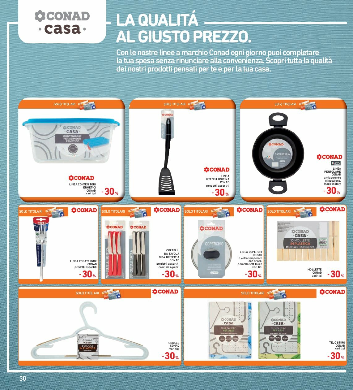 spazio-conad - Volantino Spazio Conad valido dal 08/08 al 21/08 - page: 30 spazio-conad - Volantino Spazio Conad valido dal 08/08 al 21/08 - page: 30