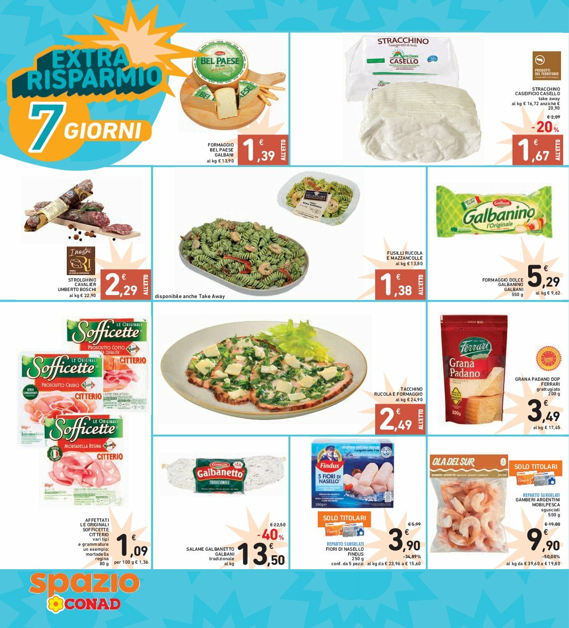 spazio-conad - Volantino Spazio Conad valido dal 08/08 al 21/08 - page: 38 spazio-conad - Volantino Spazio Conad valido dal 08/08 al 21/08 - page: 38